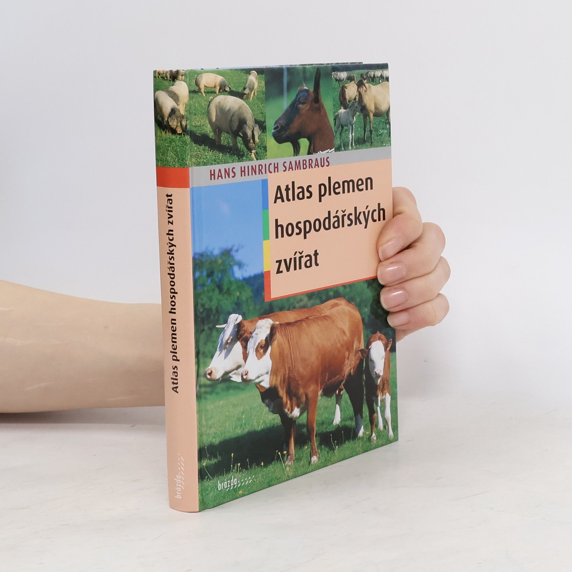 Hans Hinrich Sambraus Atlas plemen hospodářských zvířat