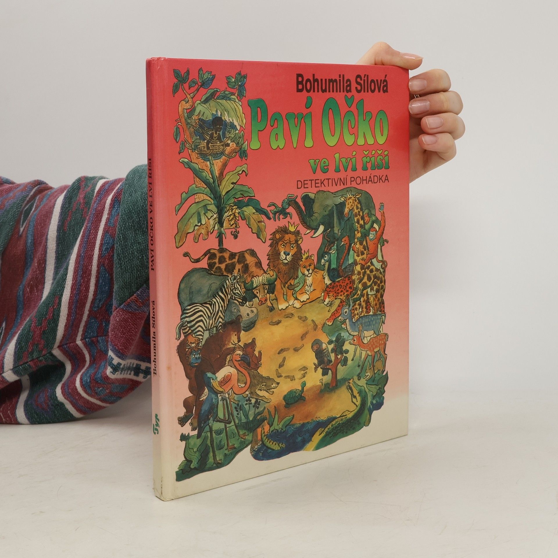 Bohumila Sílová Paví očko ve lví říši