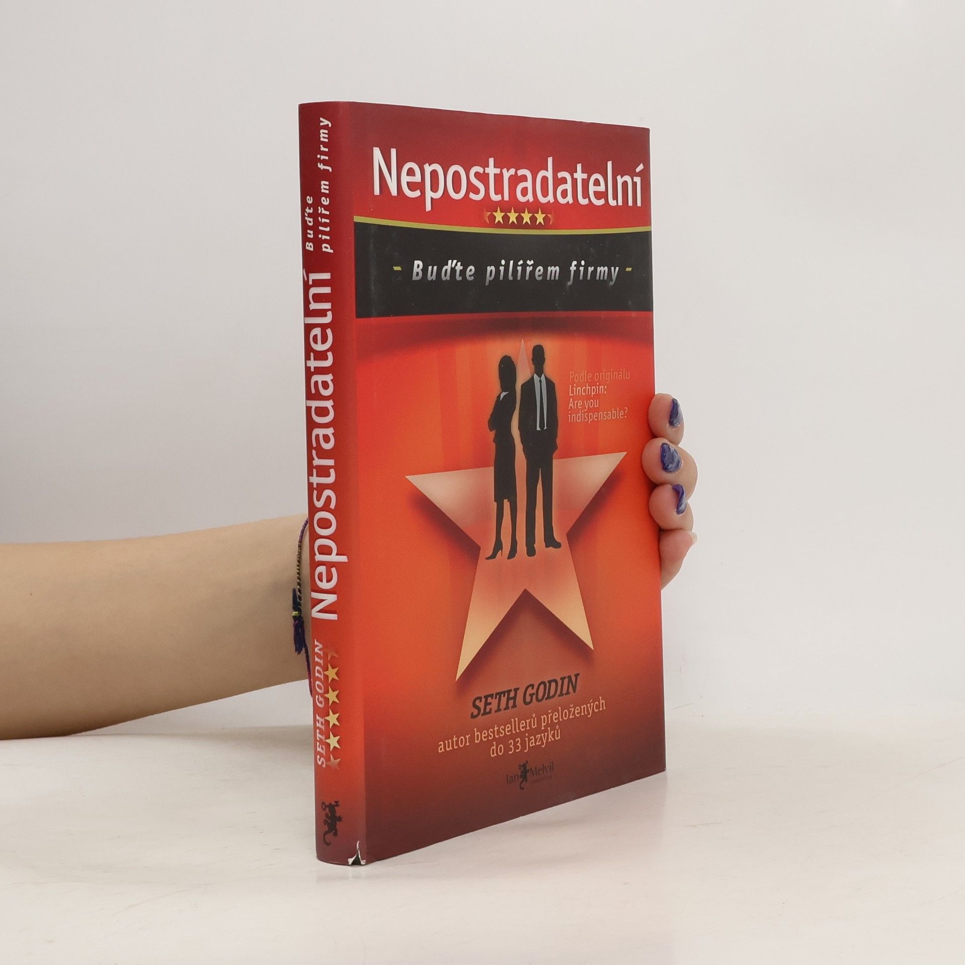 Nepostradatelní. Buďte pilířem firmy