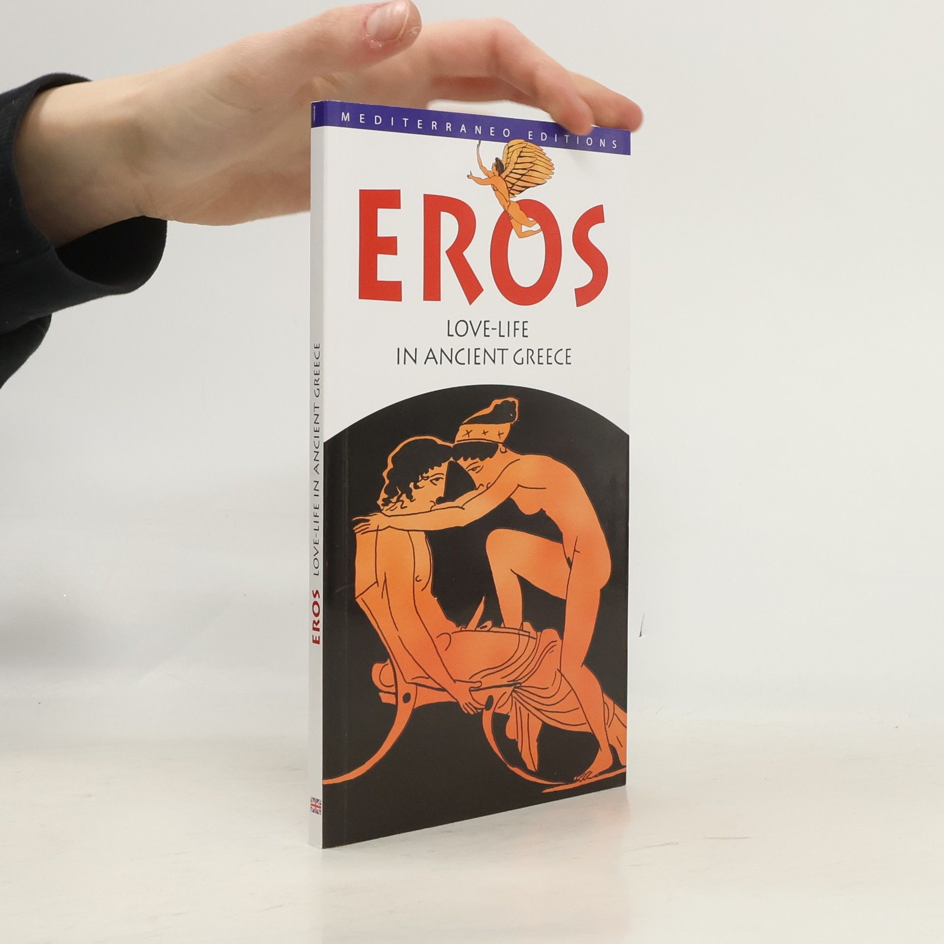 Autores varios Eros. Love-life in ancient Greece