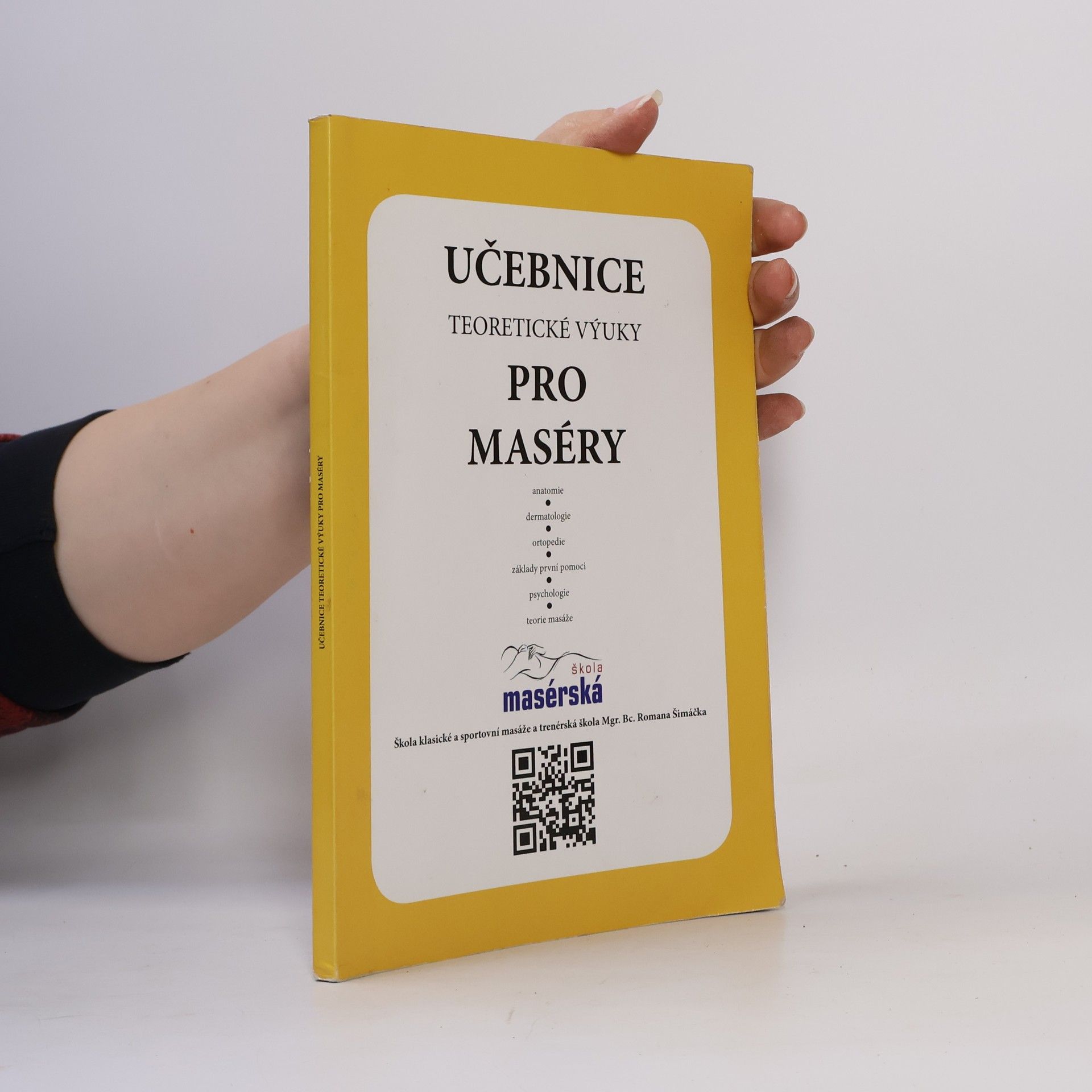 Kolektiv autorů Učebnice teoretické výuky pro maséry