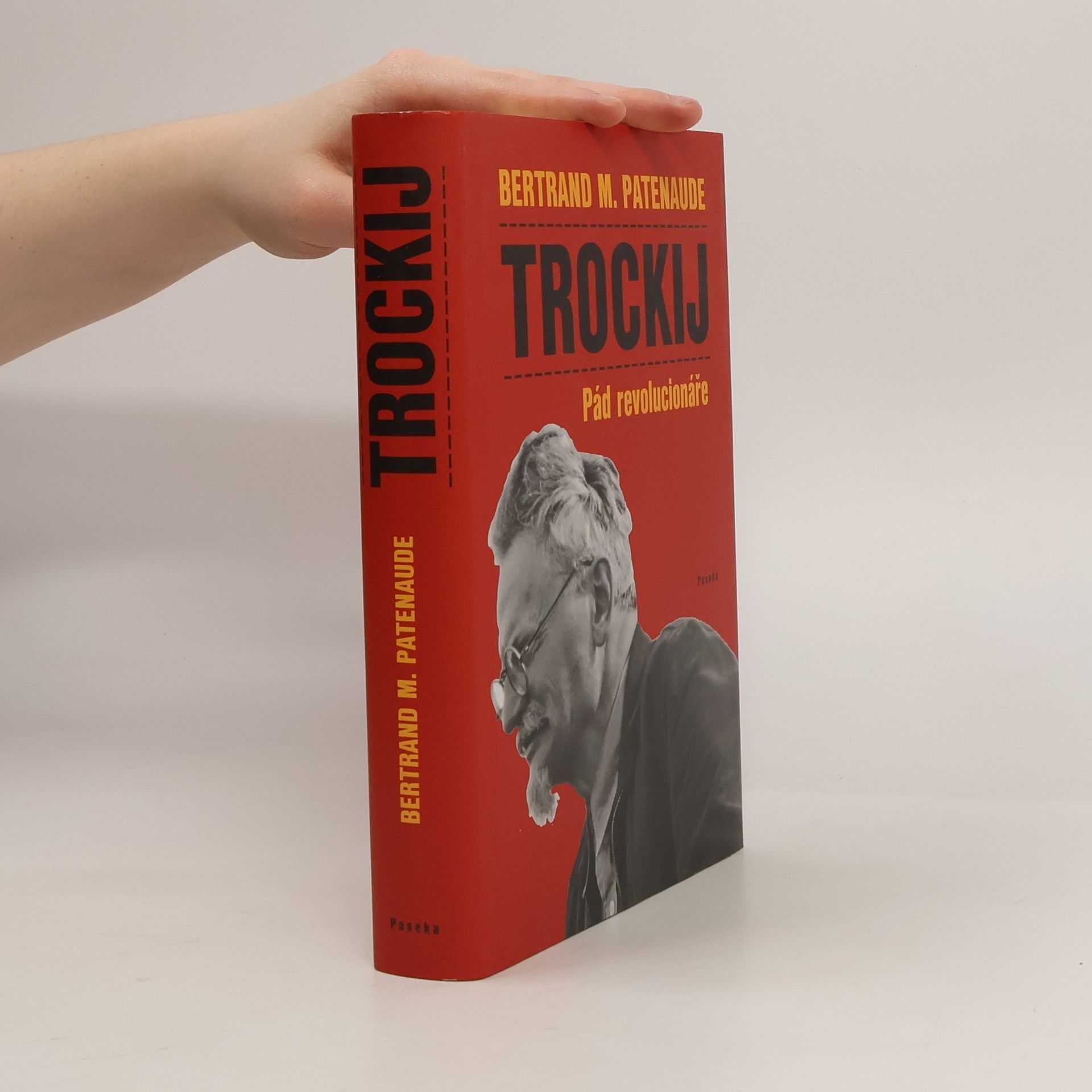 Bertrand M. Patenaude Trockij: Pád revolucionáře