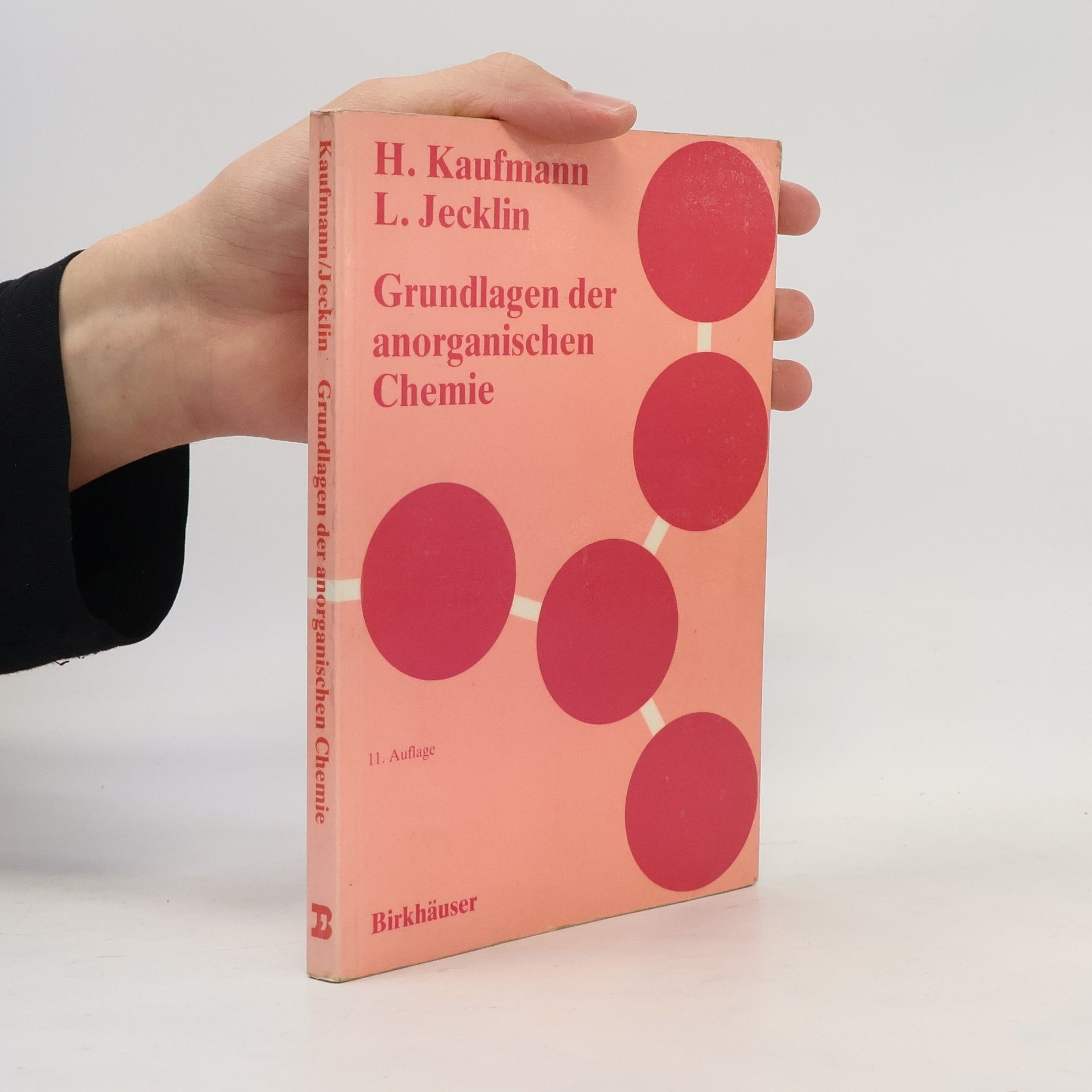 Heinz Kaufmann Grundlagen der anorganischen Chemie