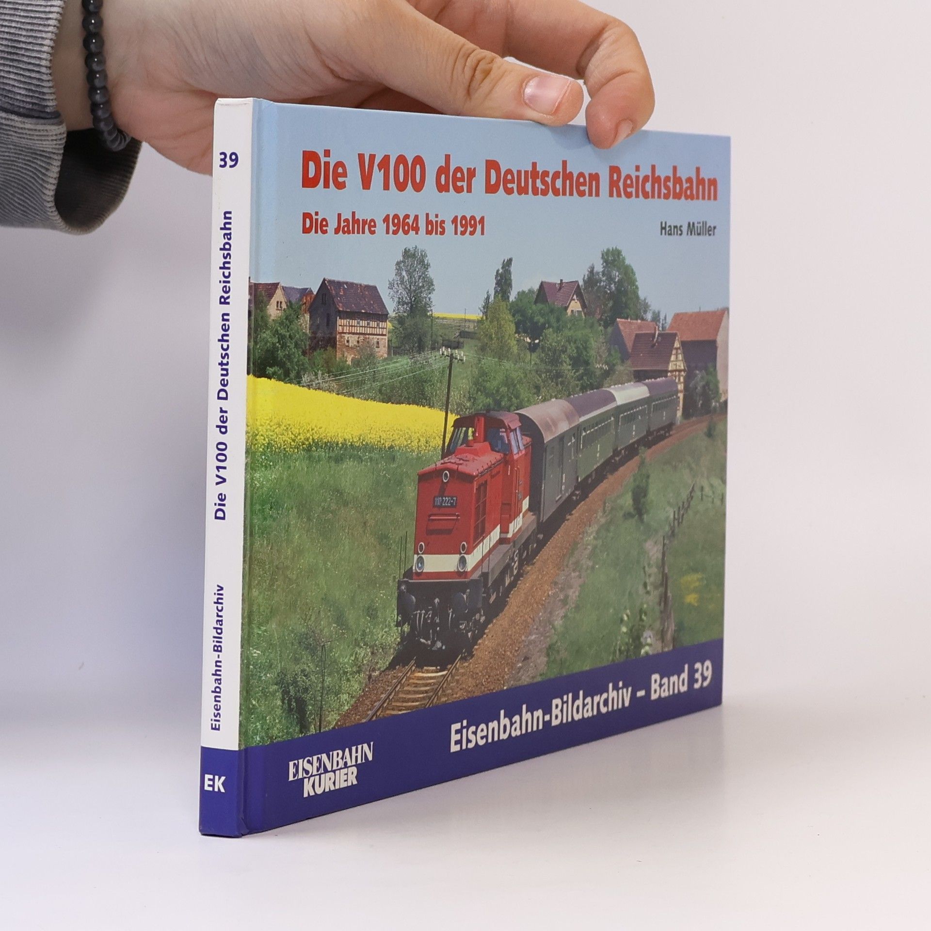 Hans Müller Eisenbahn-Bildarchiv - 39: Die V 100 der Deutschen Reichsbahn
