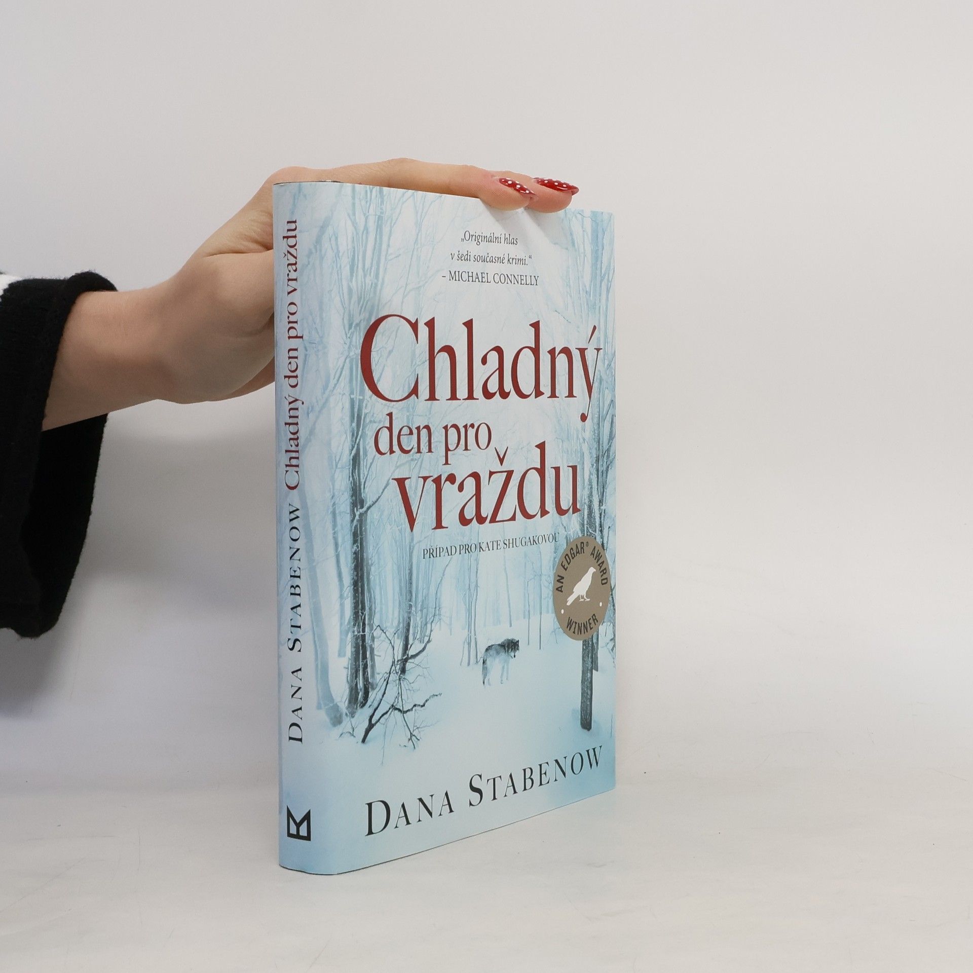 Dana Stabenow Chladný den pro vraždu