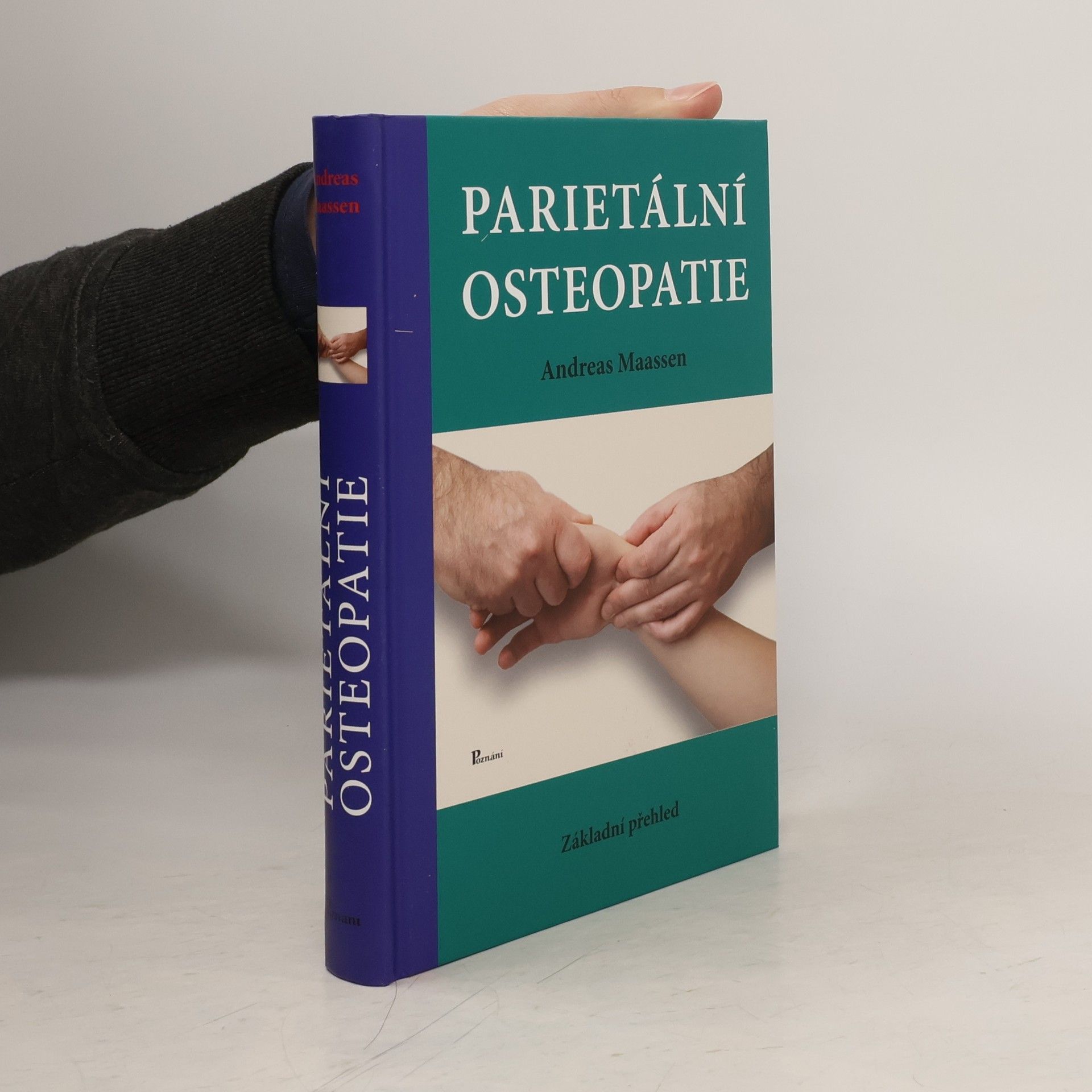 Andreas Maassen Parietální osteopatie : základní přehled