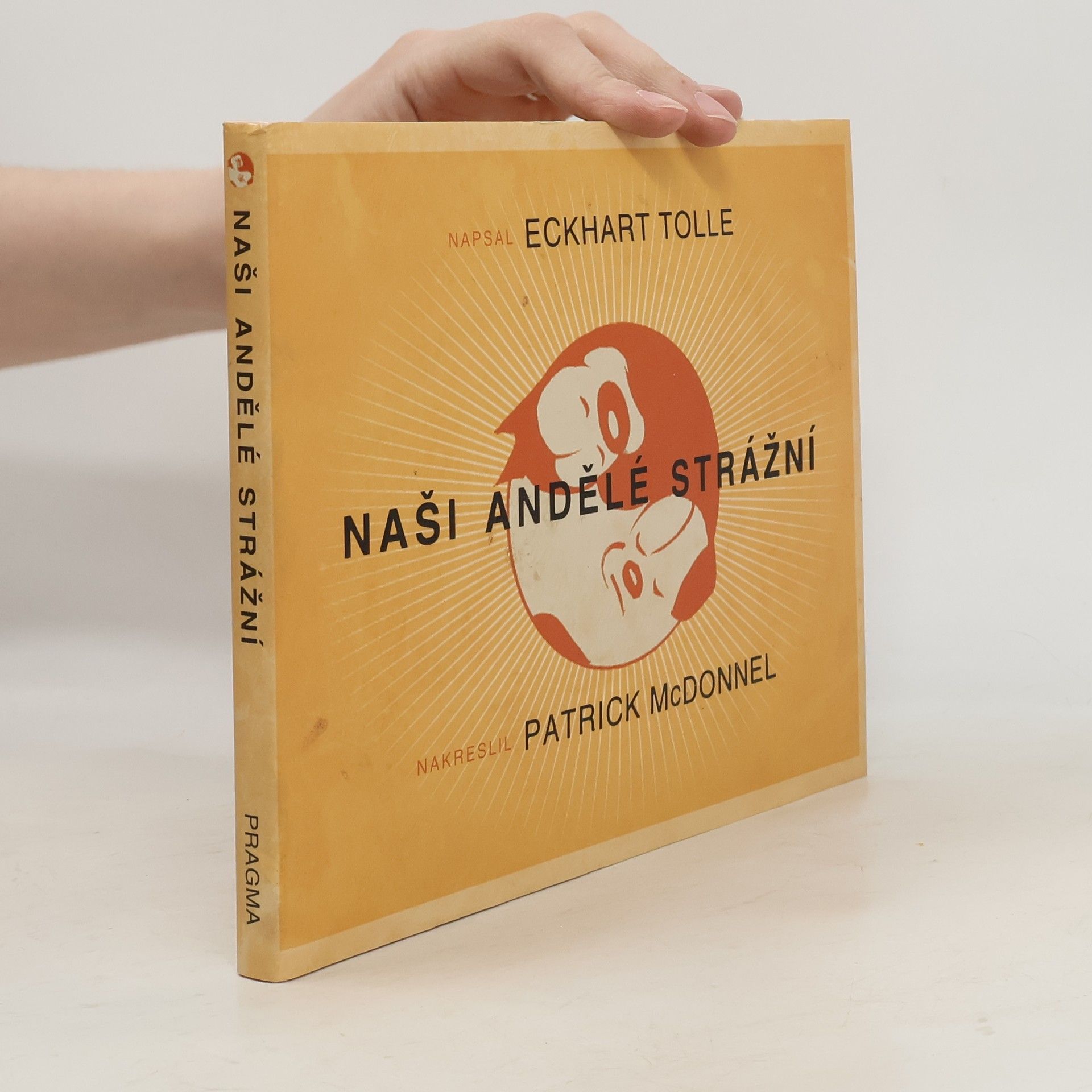 Eckhart Tolle Naši andělé strážní