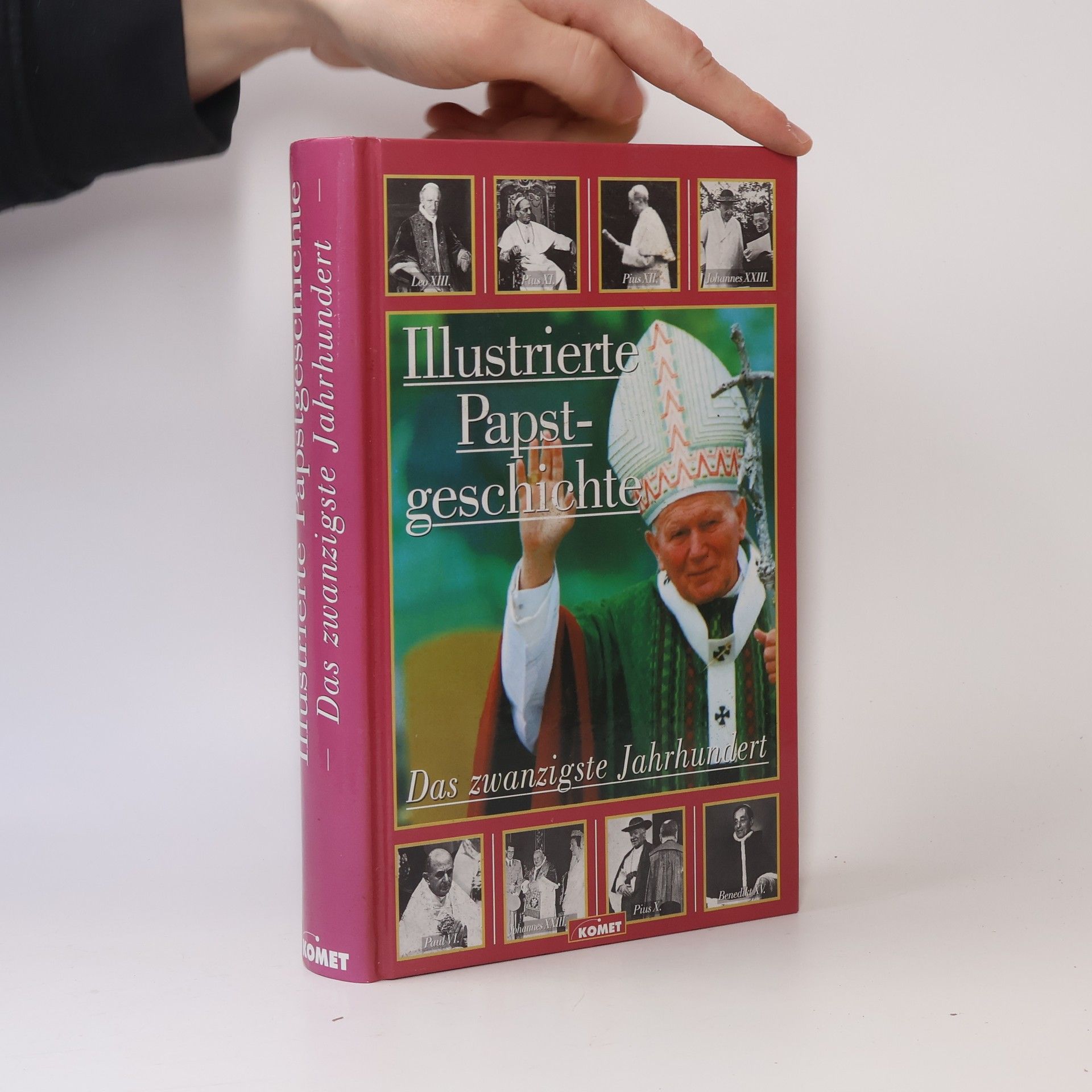 Gaston Castella Illustrierte Papstgeschichte. Das zwanzigste Jahrhundert