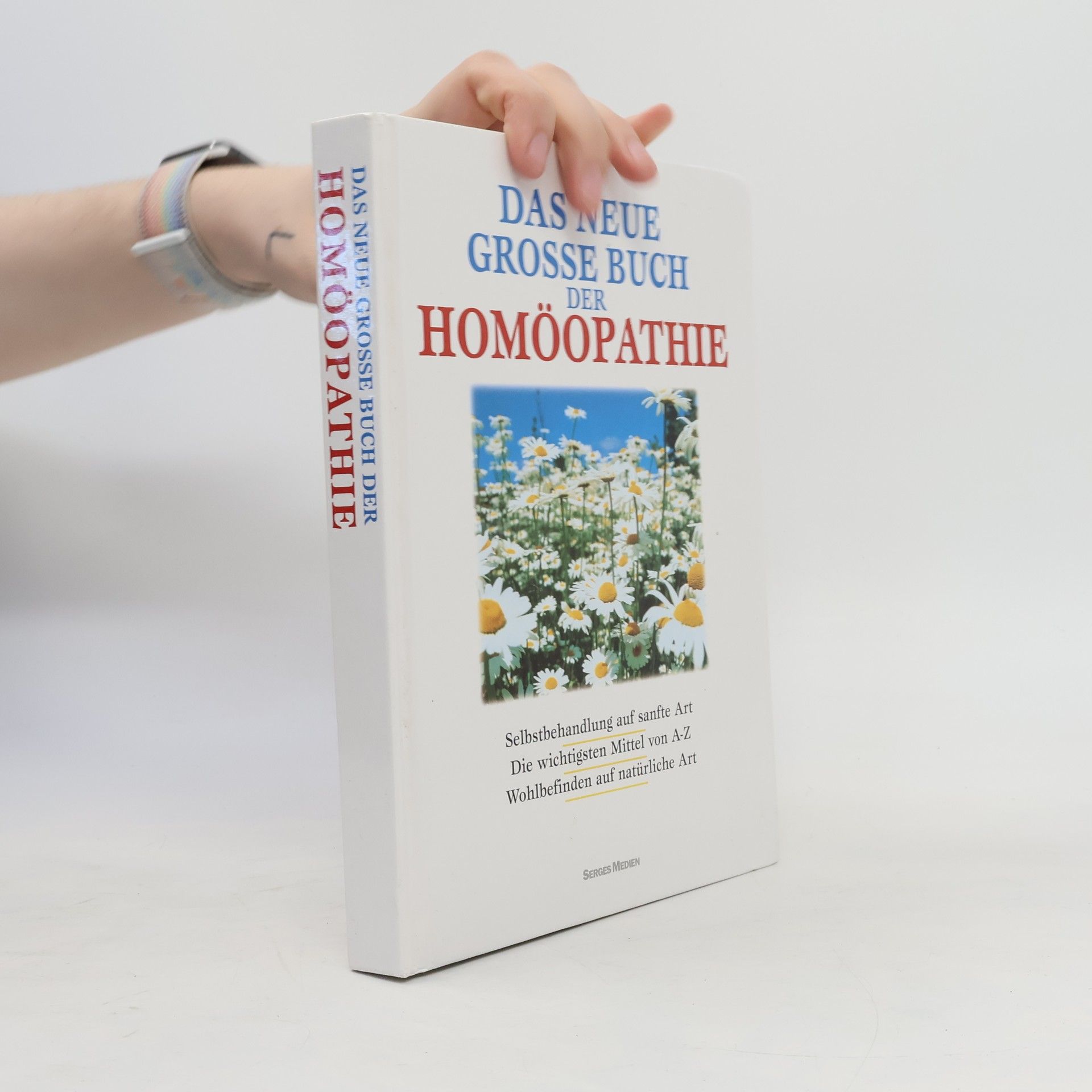 Collectif d'auteurs Das neue grosse Buch der Homöopathie