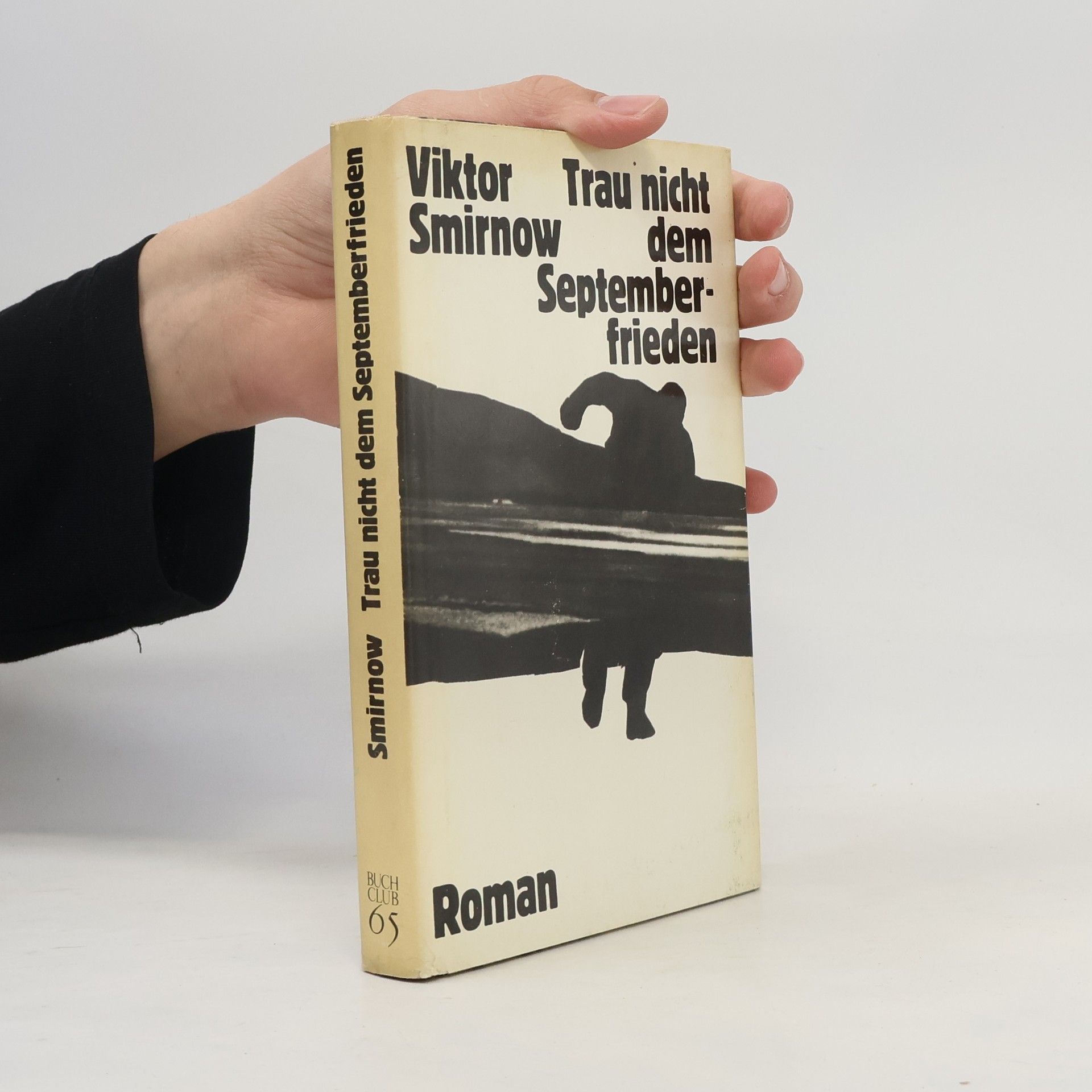 Smirnov Viktor Trau nicht dem Septemberfrieden