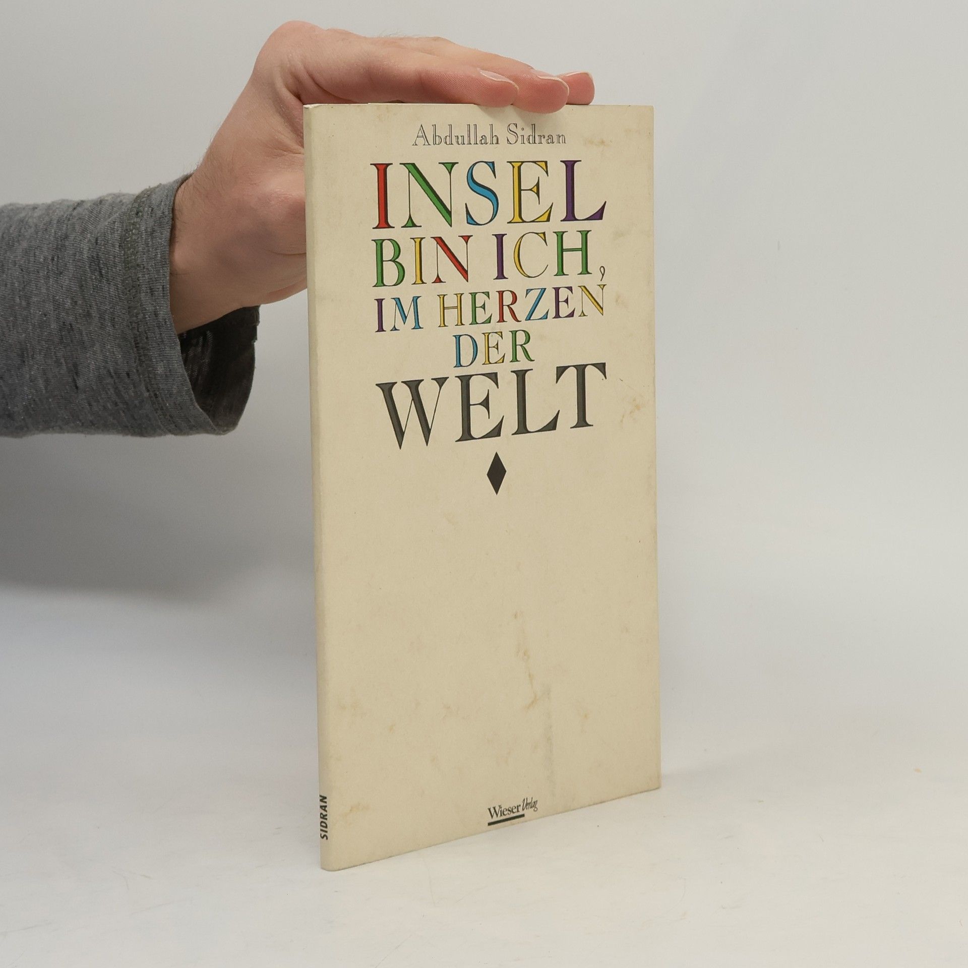 Abdullah Sidran Insel bin ich, im Herzen der Welt