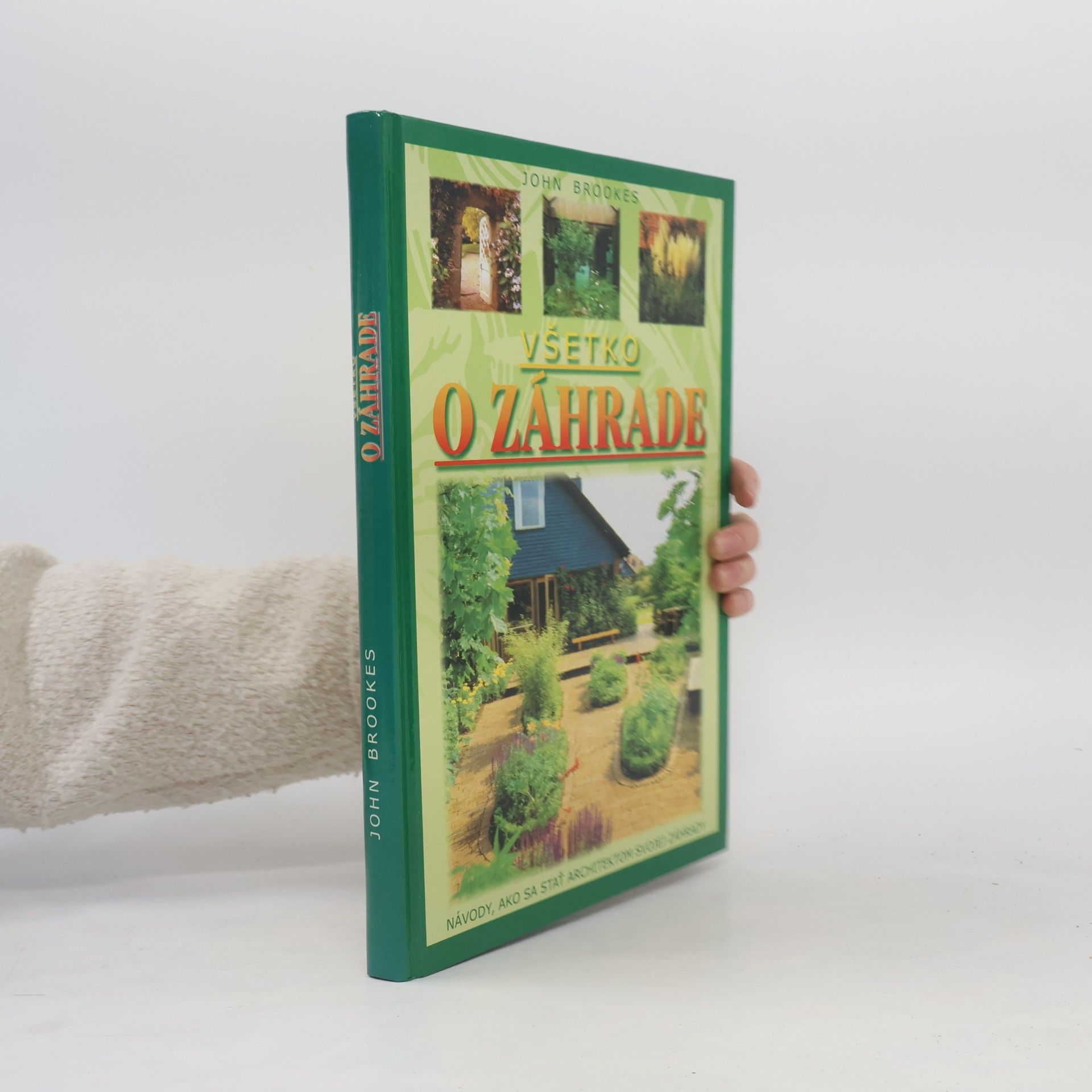 John Brookes Všetko o záhrade