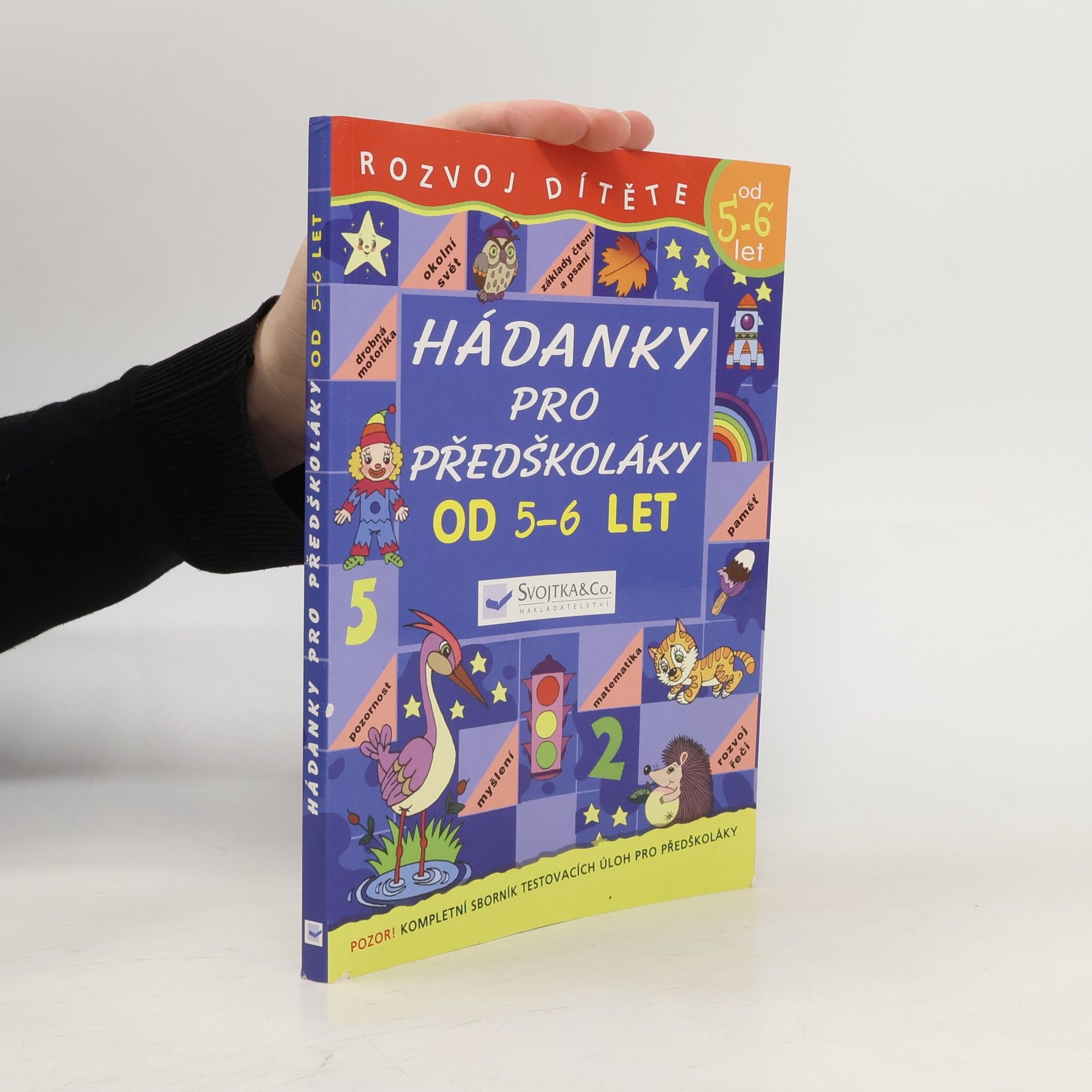 Autorenkollektiv Rozvoj dítěte: Hádanky pro předškoláky od 5 - 6 let