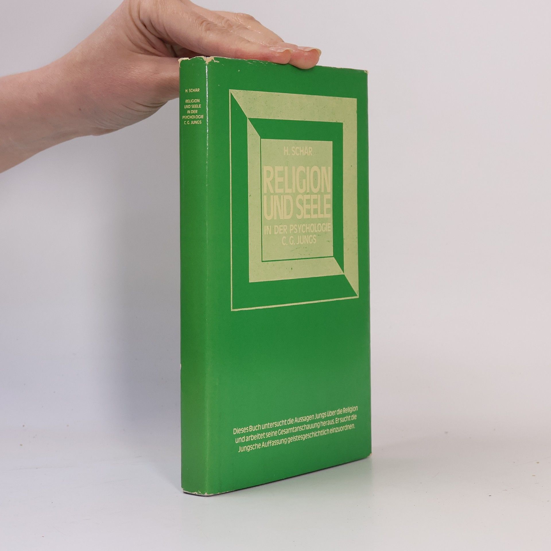 Hans Schär Religion und Seele in der Psychologie C.G. Jungs