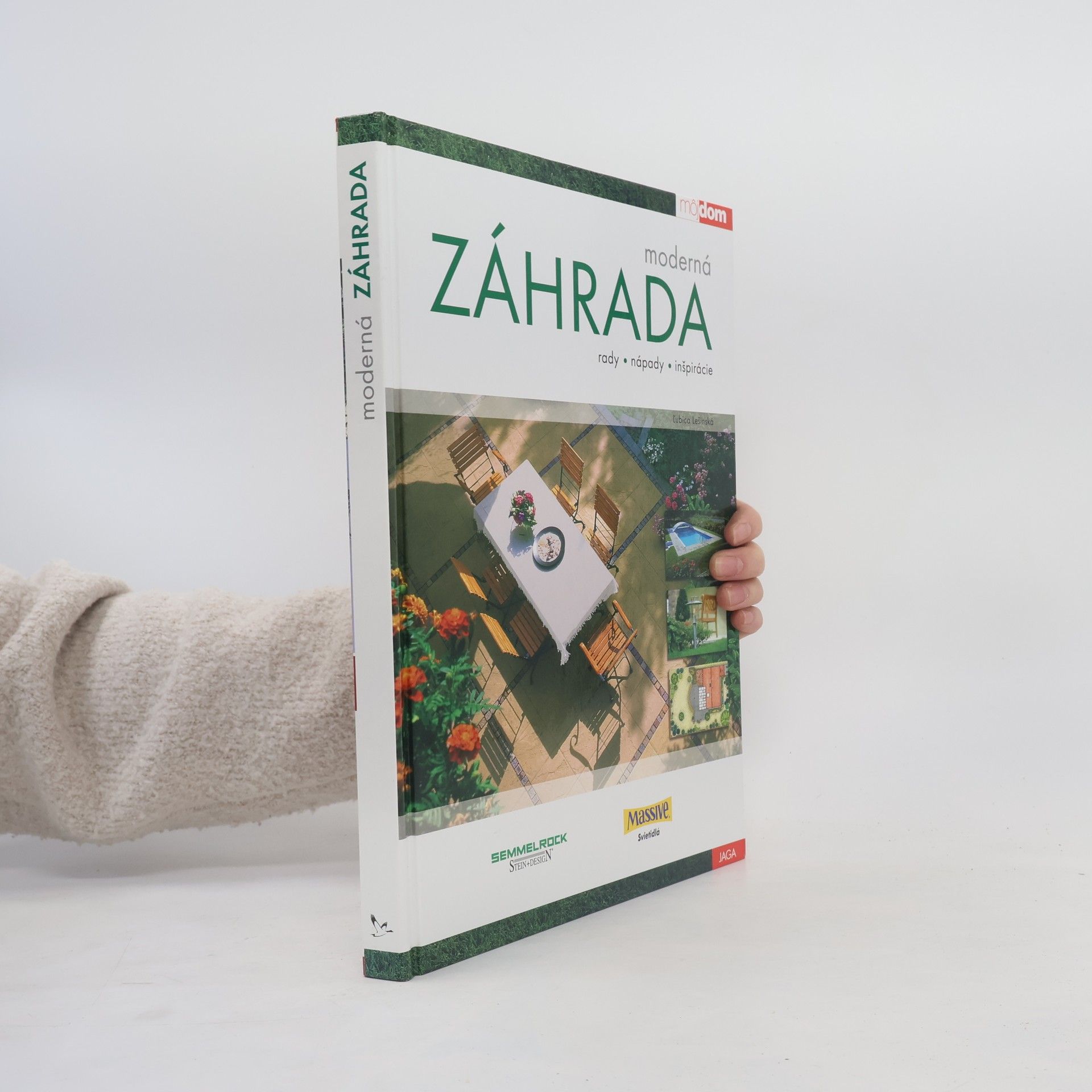 Ľubica Lešinská Moderná záhrada