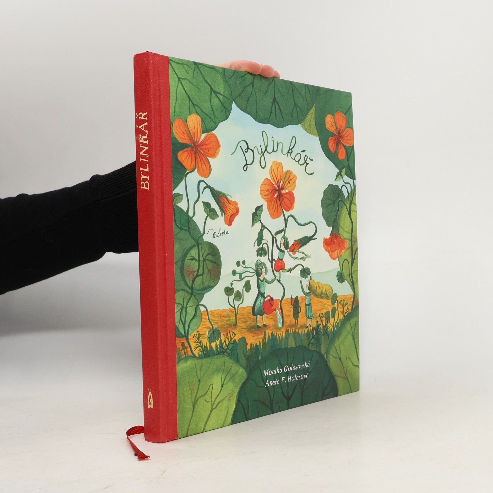 Monika Golasovská Bylinkář: Přírodní kouzla naší babičky