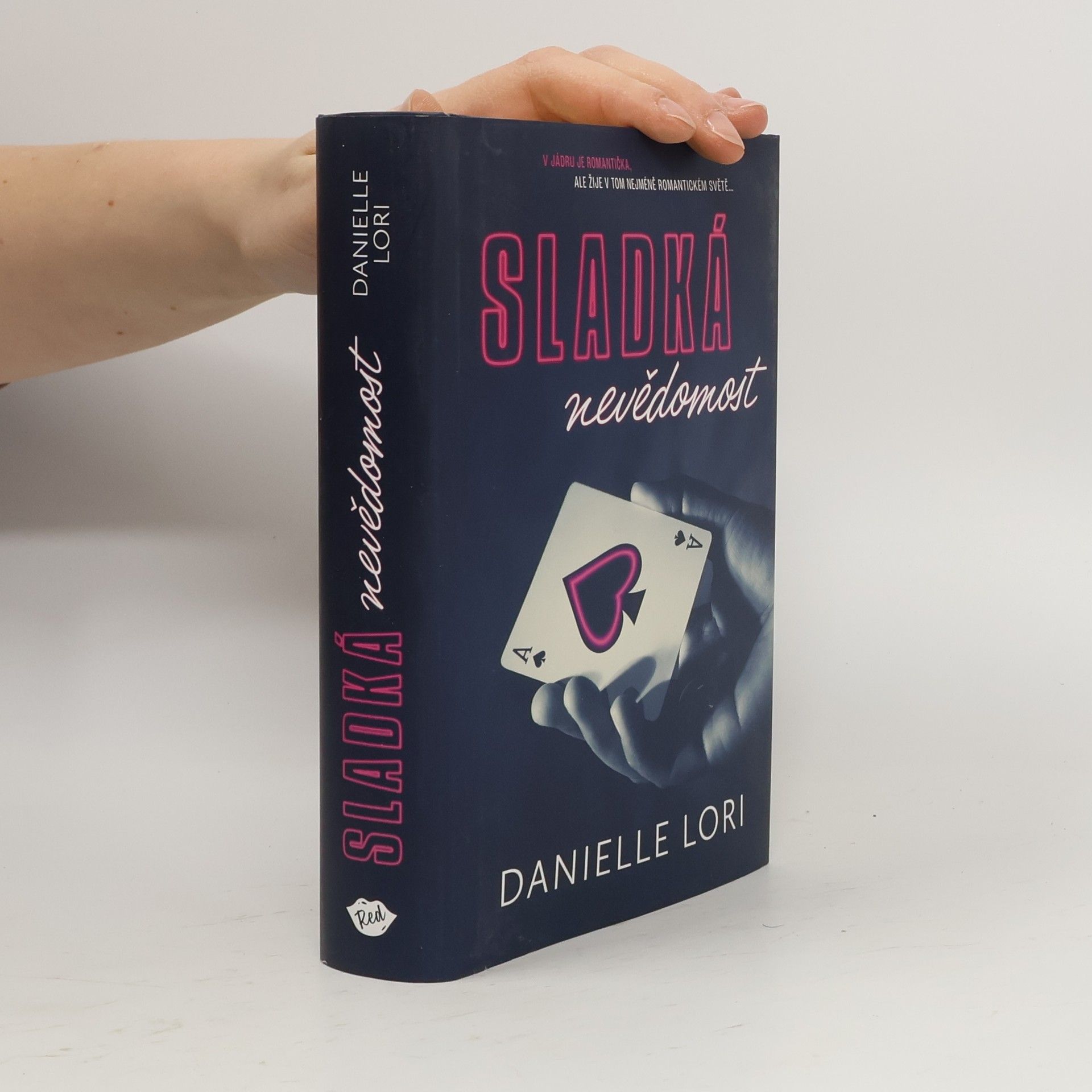 Danielle Lori Sladká nevědomost
