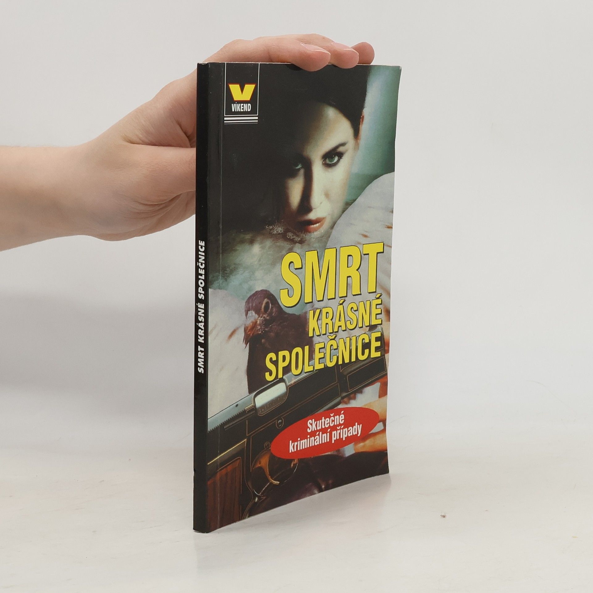 Kolektiv autorů Smrt krásné společnice