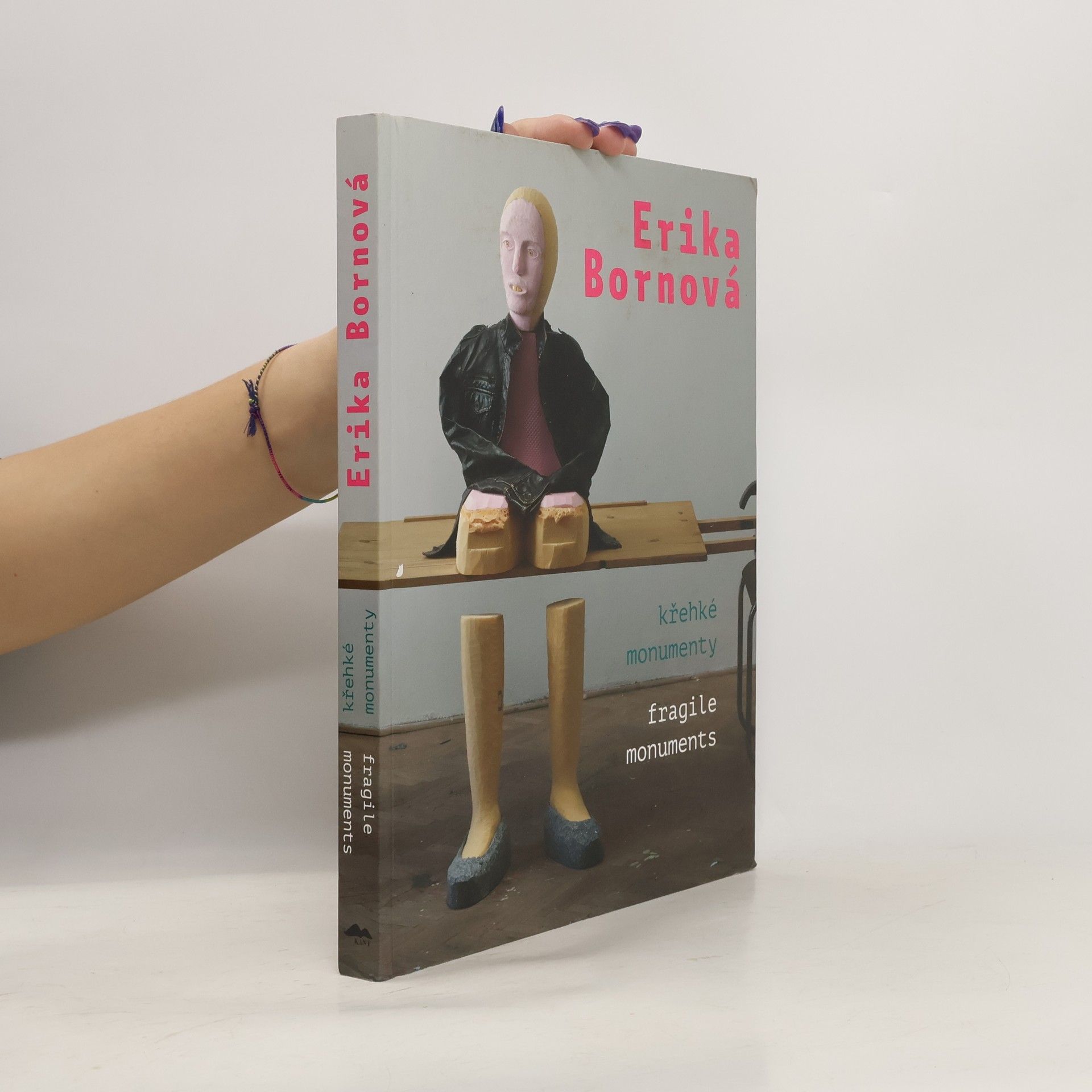 Erika Bornová Erika Bornová: křehké monumenty