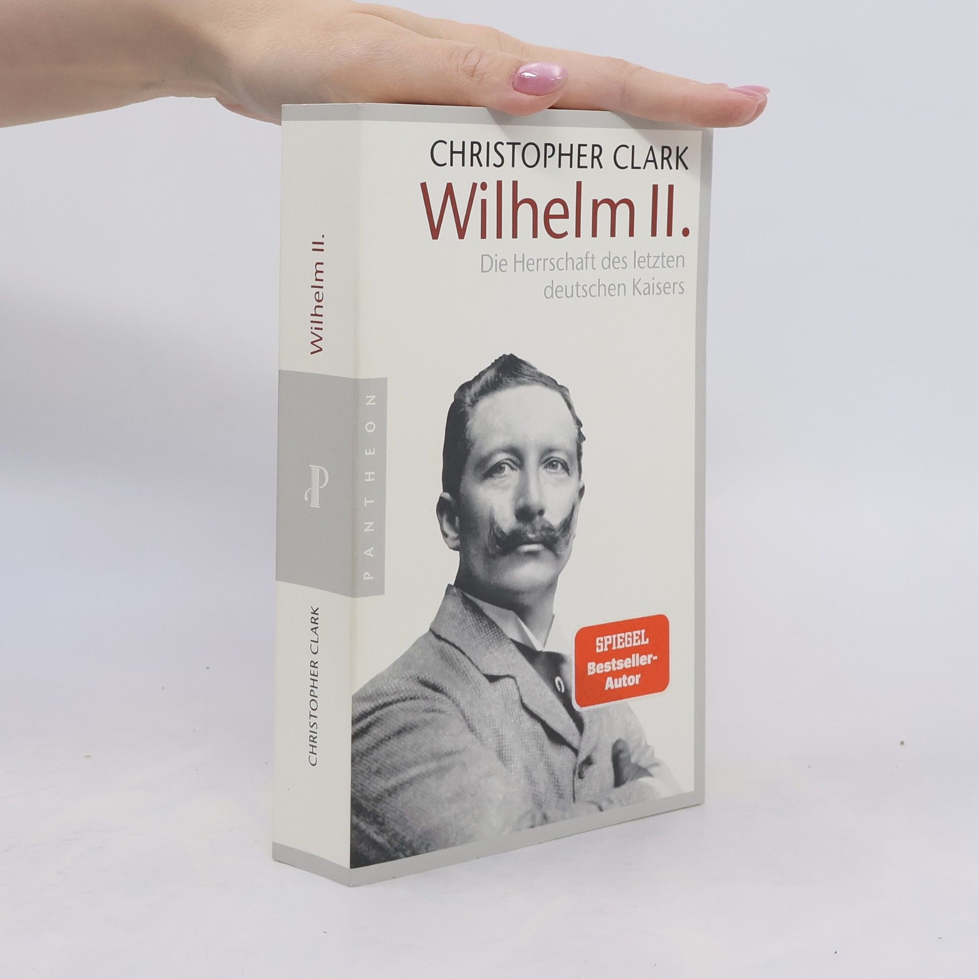 Christopher Clark Wilhelm II.