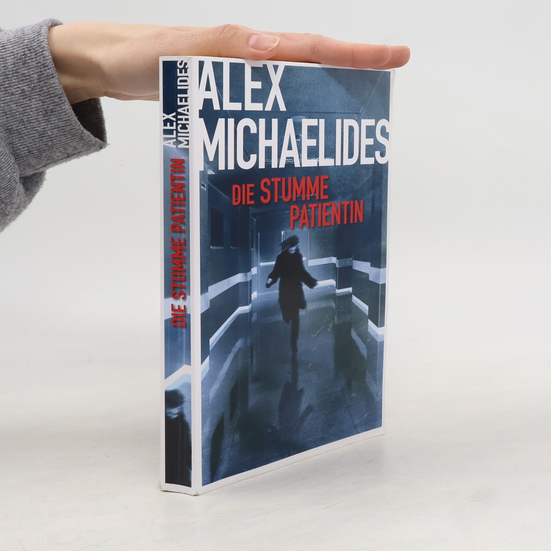Alex Michaelides Die stumme Patientin
