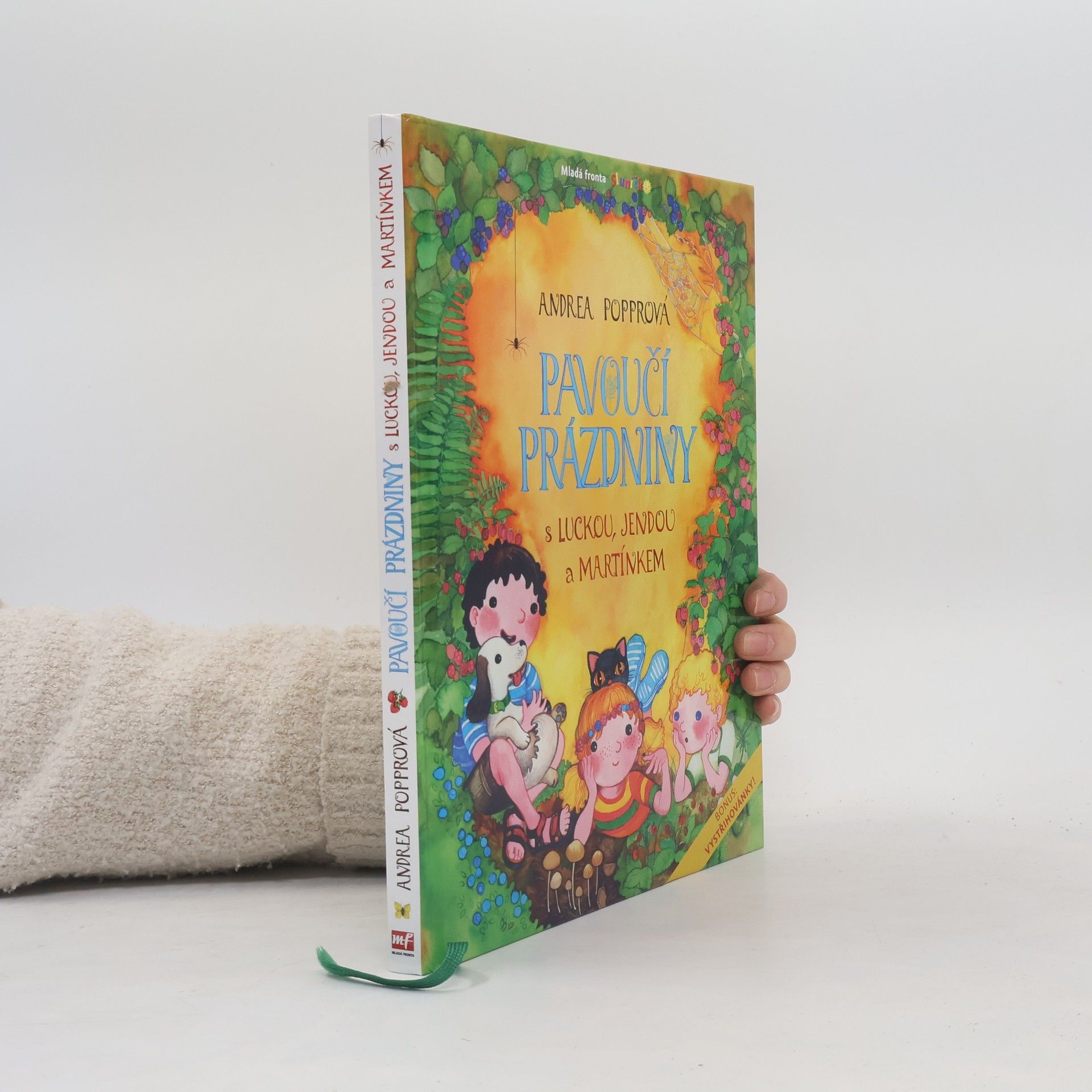 Andrea Popprová Pavoučí prázdniny s Luckou, Jendou a Martínkem