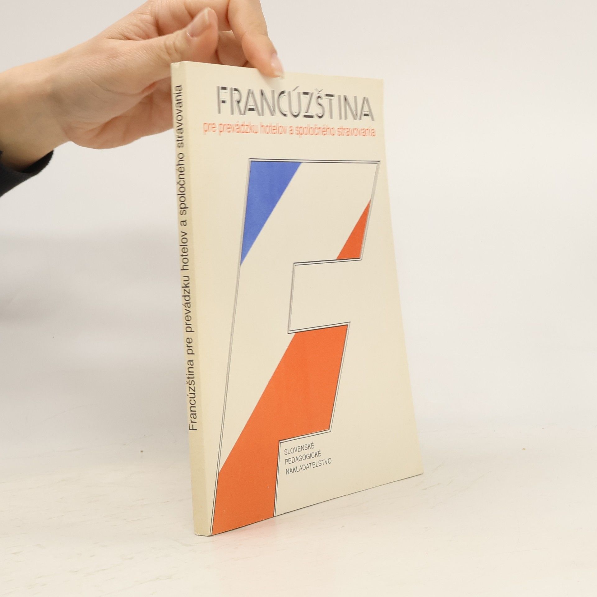 Hana Loucká Francúzština pre prevádzku hotelov a spoločného stravovania