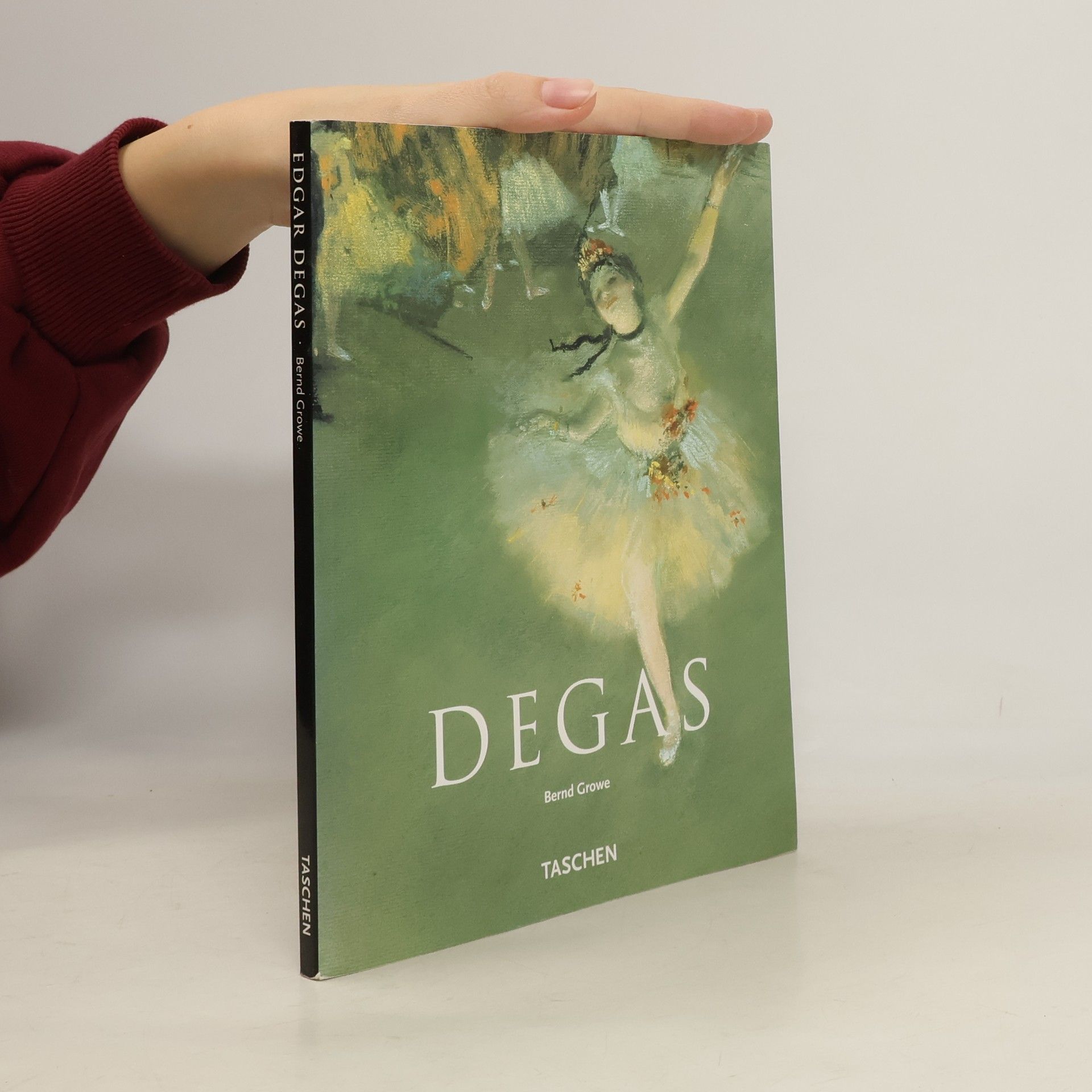 Bernd Growe Edgar Degas : 1834-1917