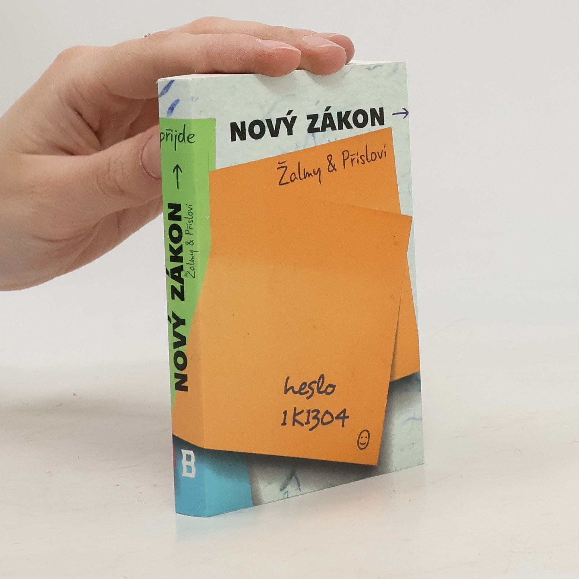 Various authors Nový zákon. Žalmy. Přísloví. Český ekumenický překlad