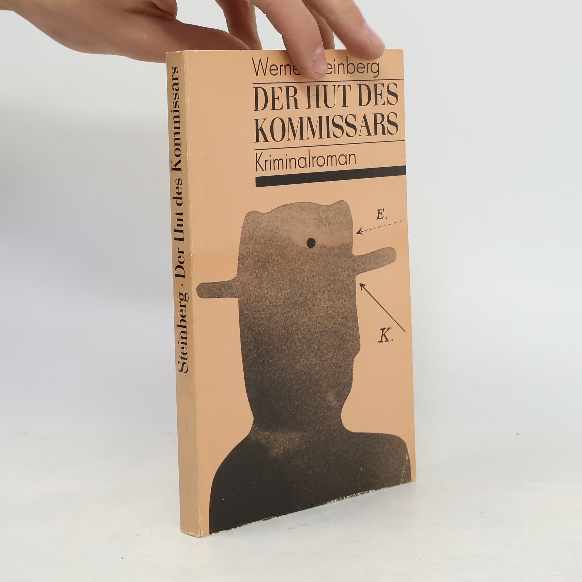Werner Steinberg Der Hut des Kommissars
