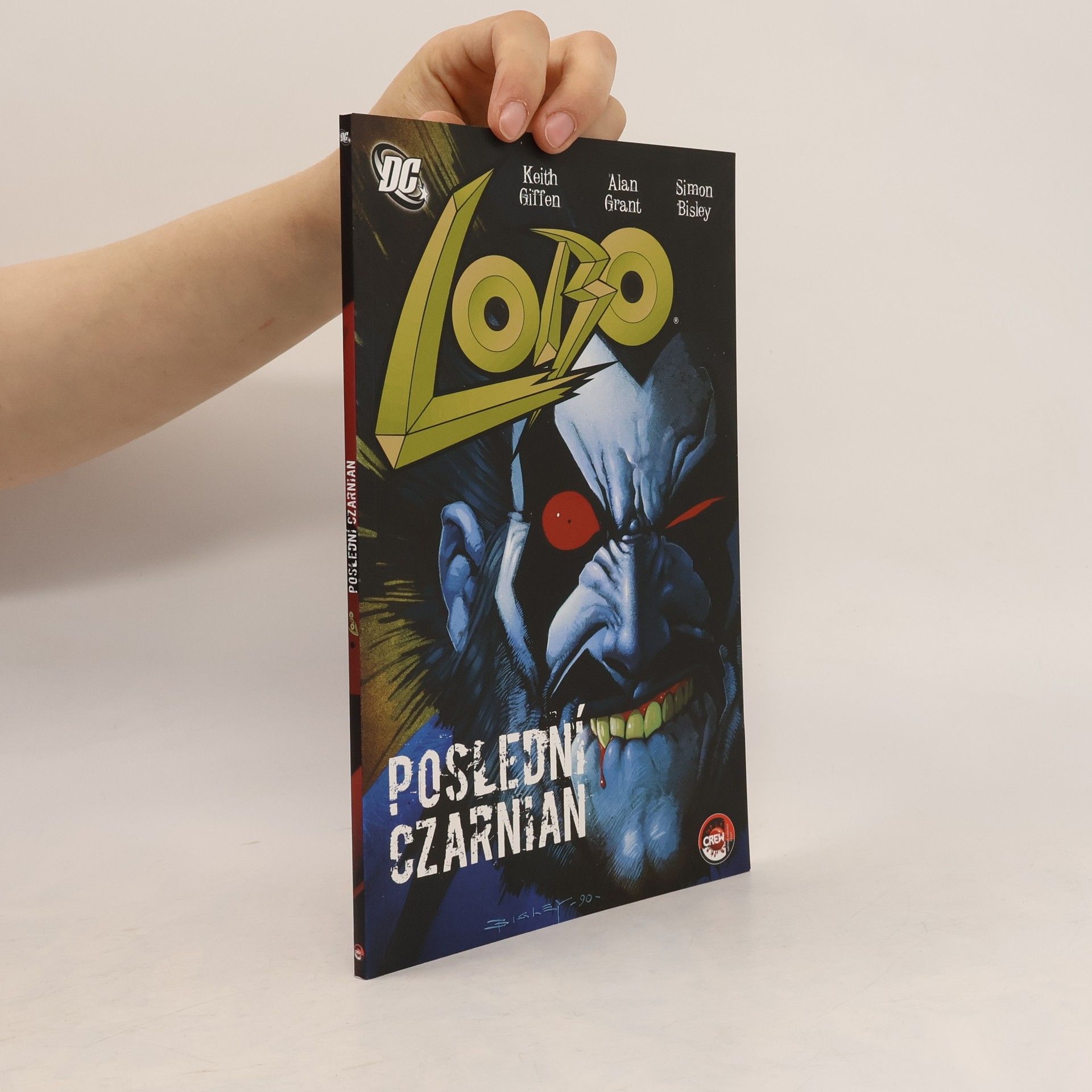 Keith Giffen Lobo. Poslední Czarnian