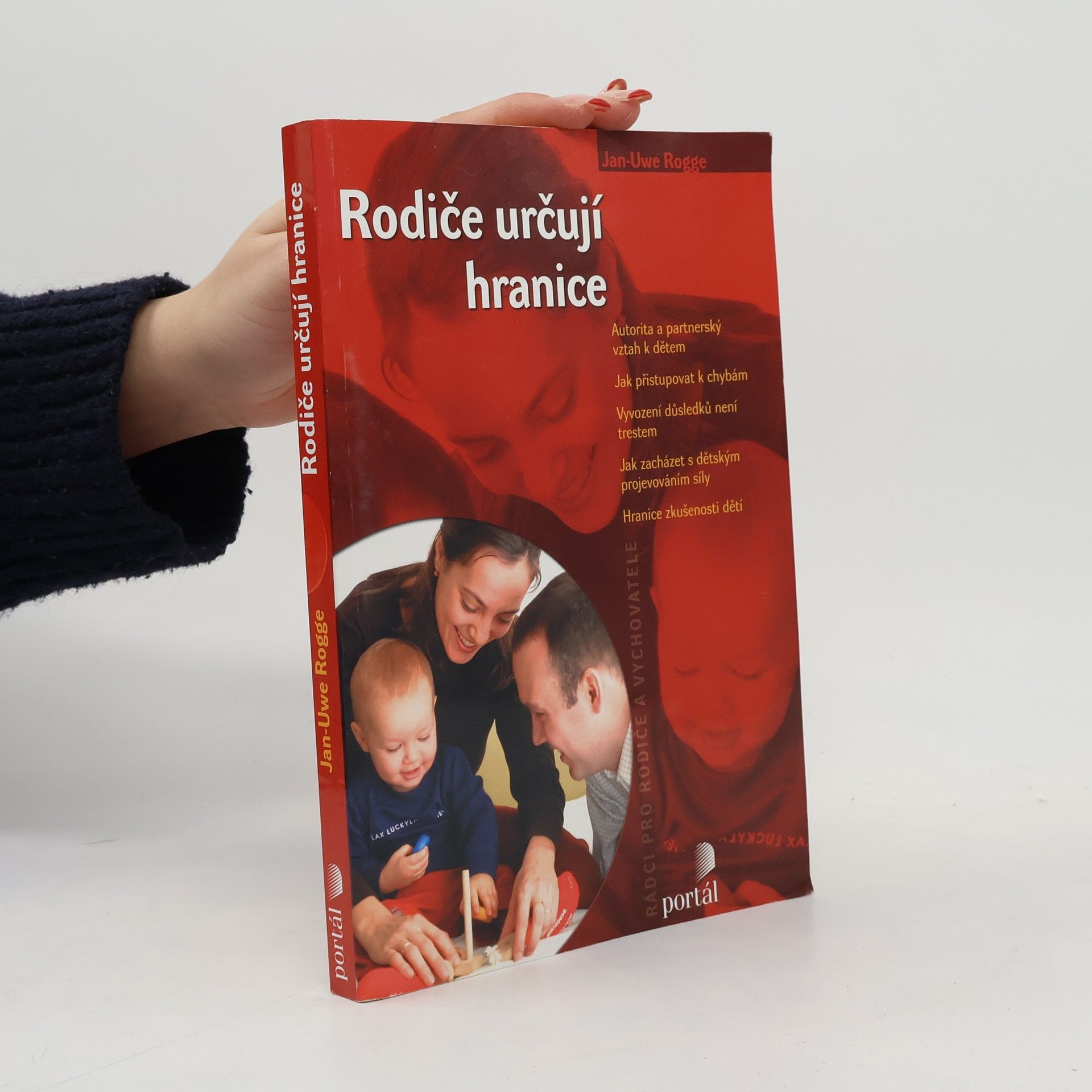 Jan Uwe Rogge Rodiče určují hranice