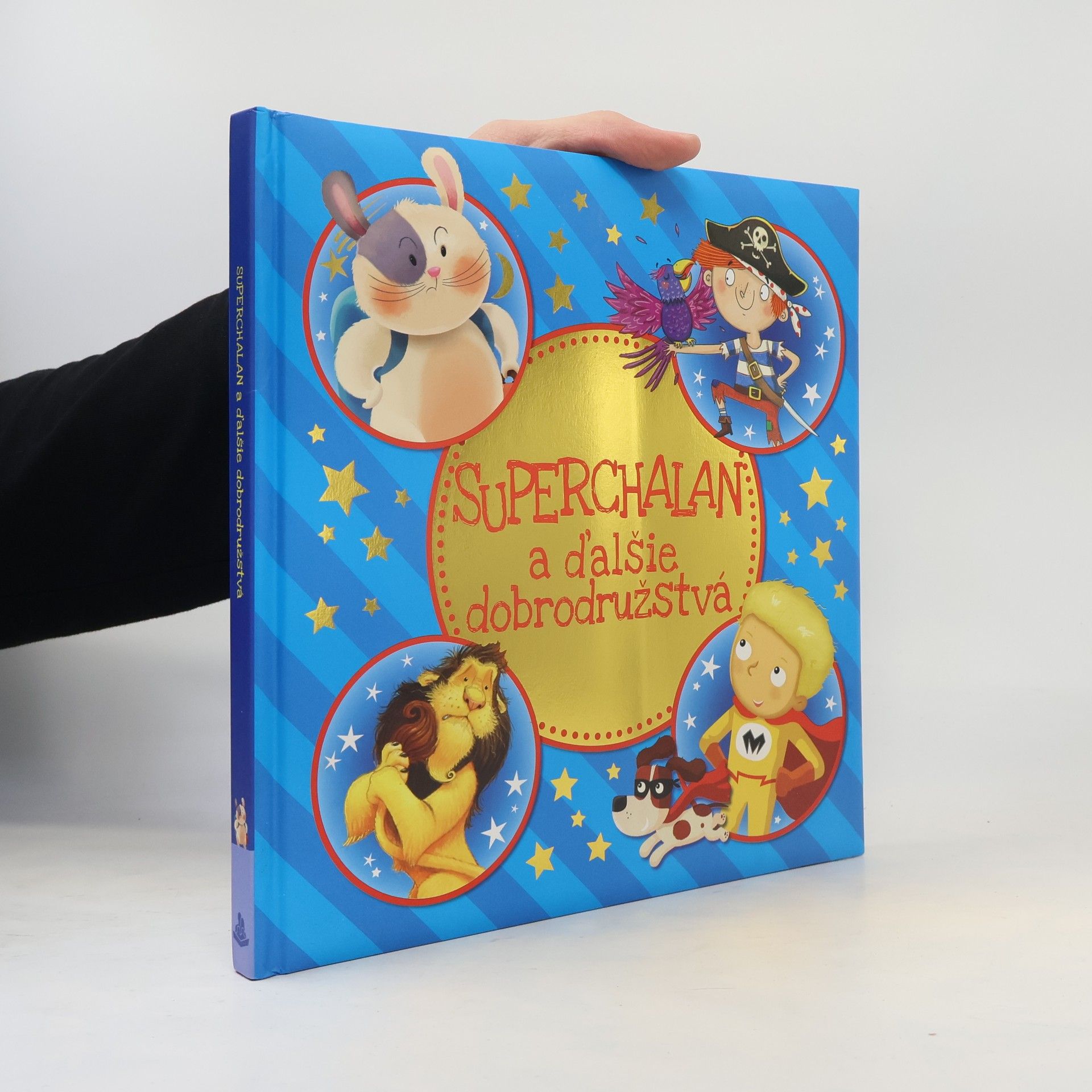 Daniel Howarth Superchalan a ďalšie dobrodružstvá