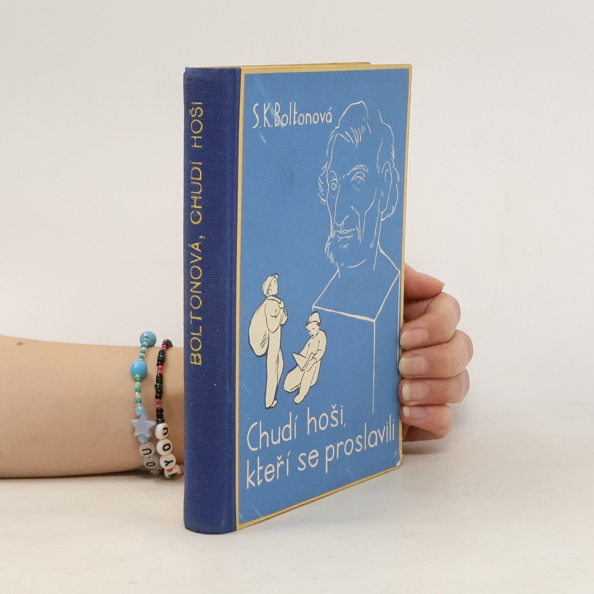 Sarah Knowles Bolton Chudí hoši, kteří se proslavili