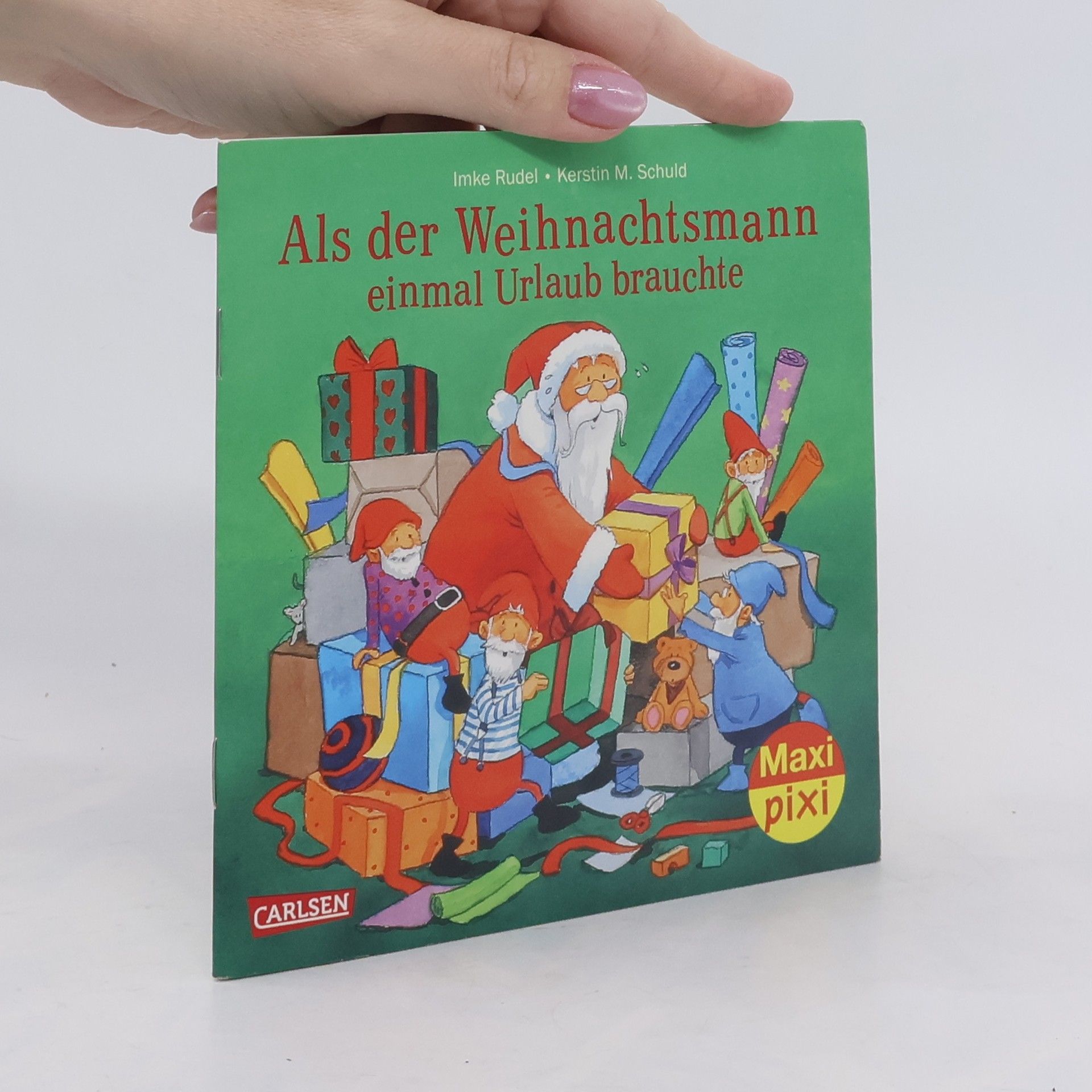 Imke Rudel Als der Weihnachtsmann einmal Urlaub brauchte