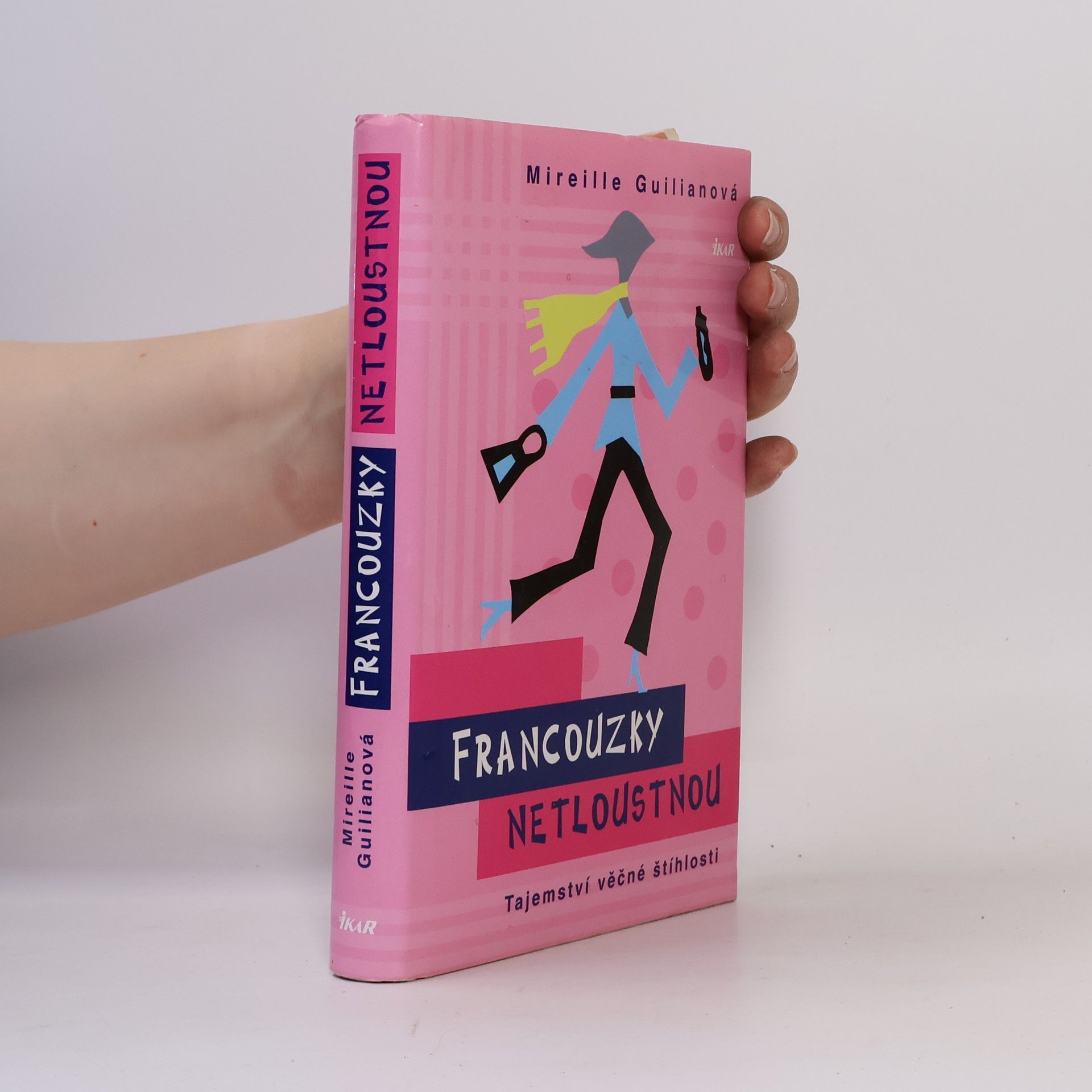 Mireille Guiliano Francouzky netloustnou