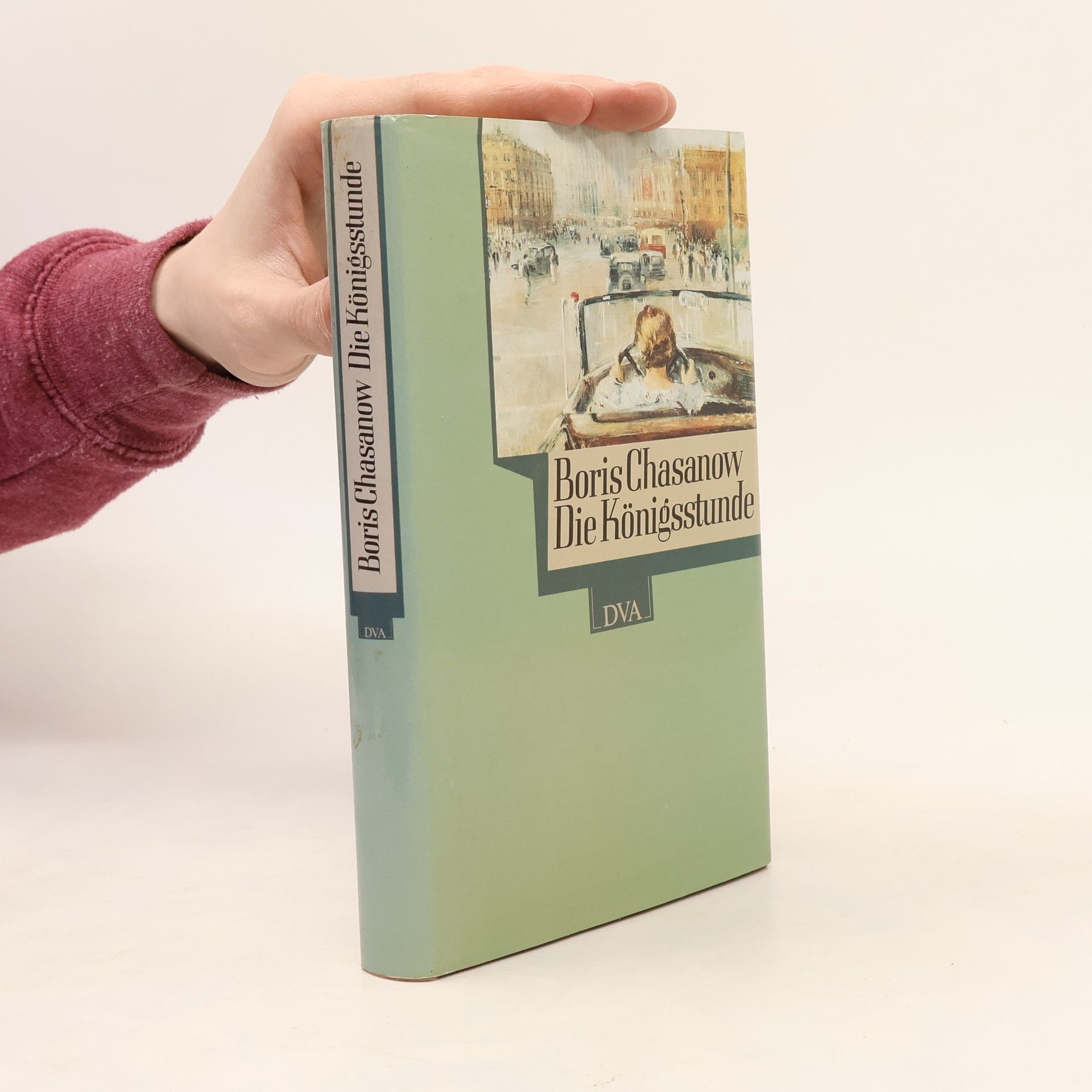 Boris Chazanov Die Königsstunde. Drei Erzählungen.