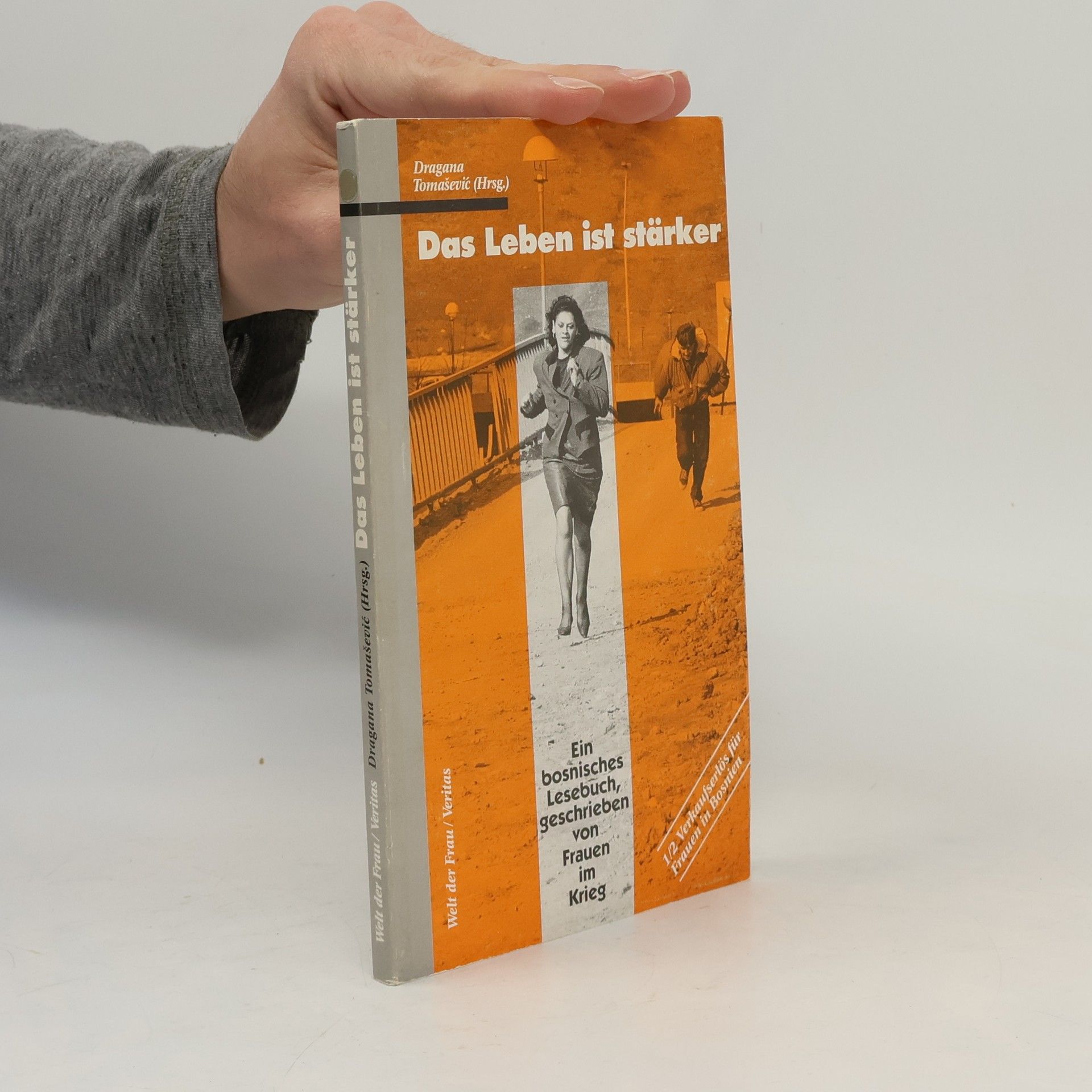 Dragana Tomašević Das Leben ist stärker
