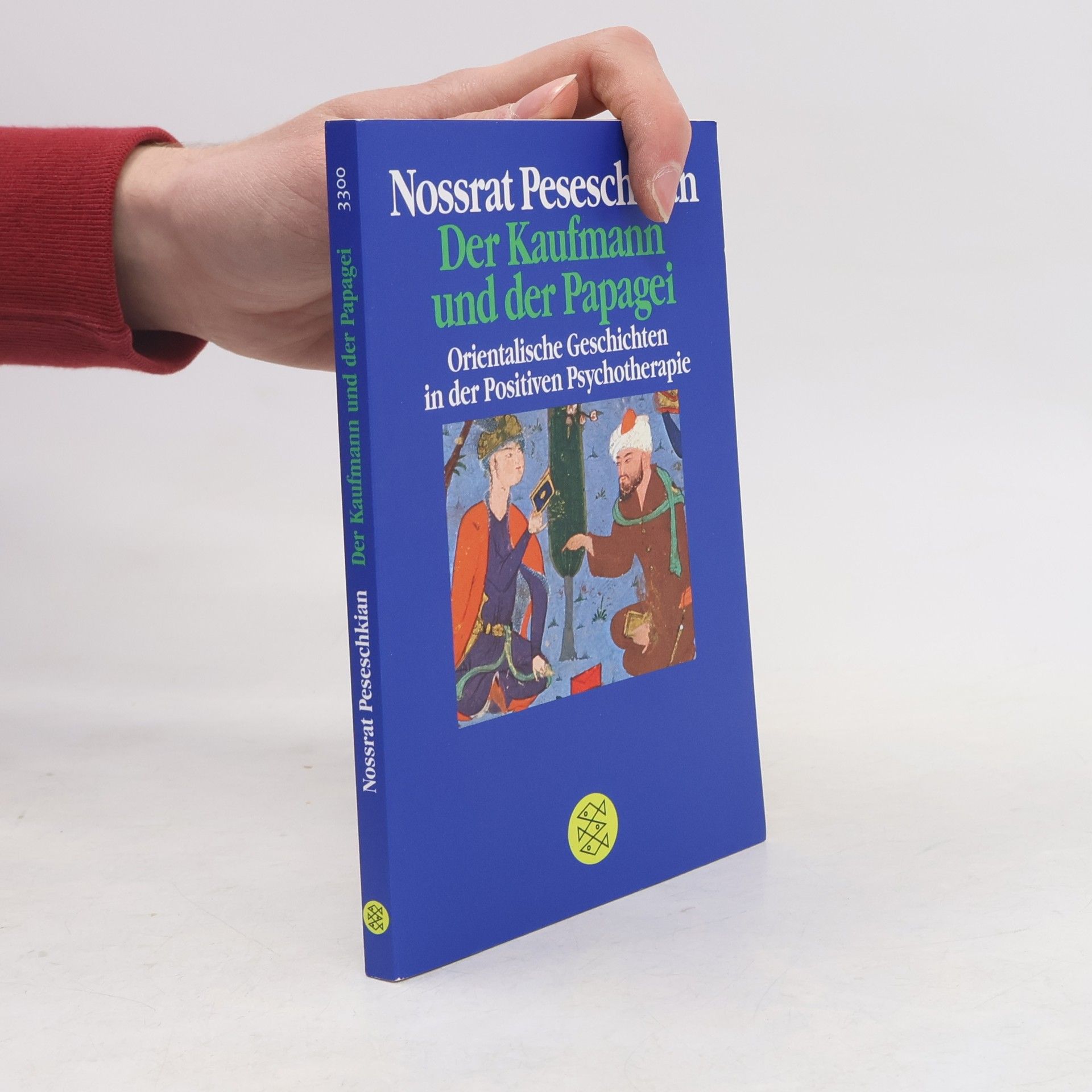 Nossrat Peseschkian Der Kaufmann und der Papagei