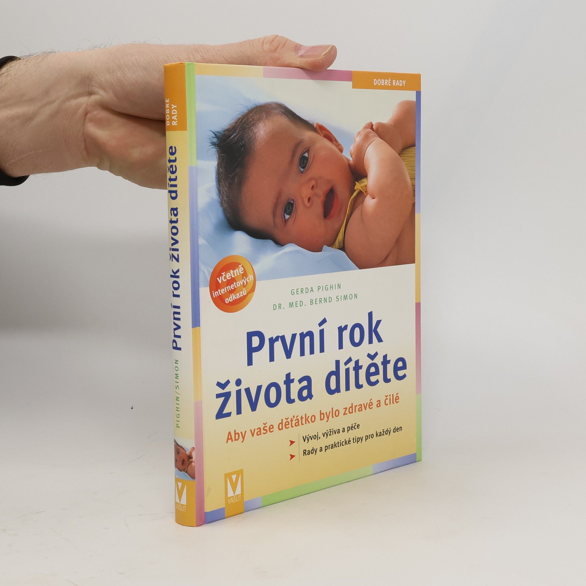 Gerda Pighin První rok života dítěte