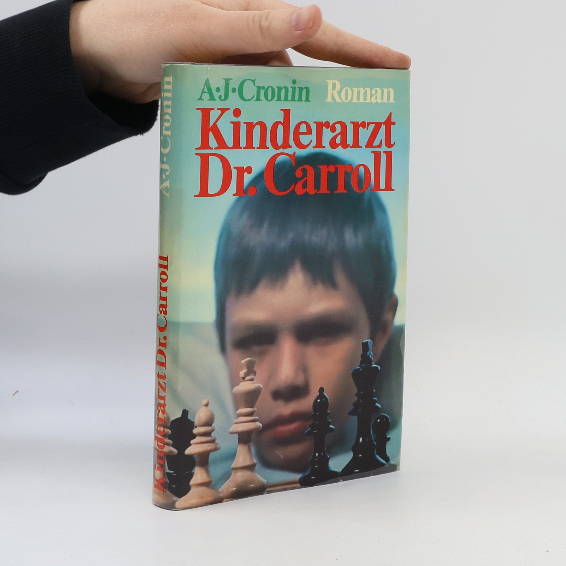 Archibald Joseph Cronin Kinderarzt Dr. Carroll