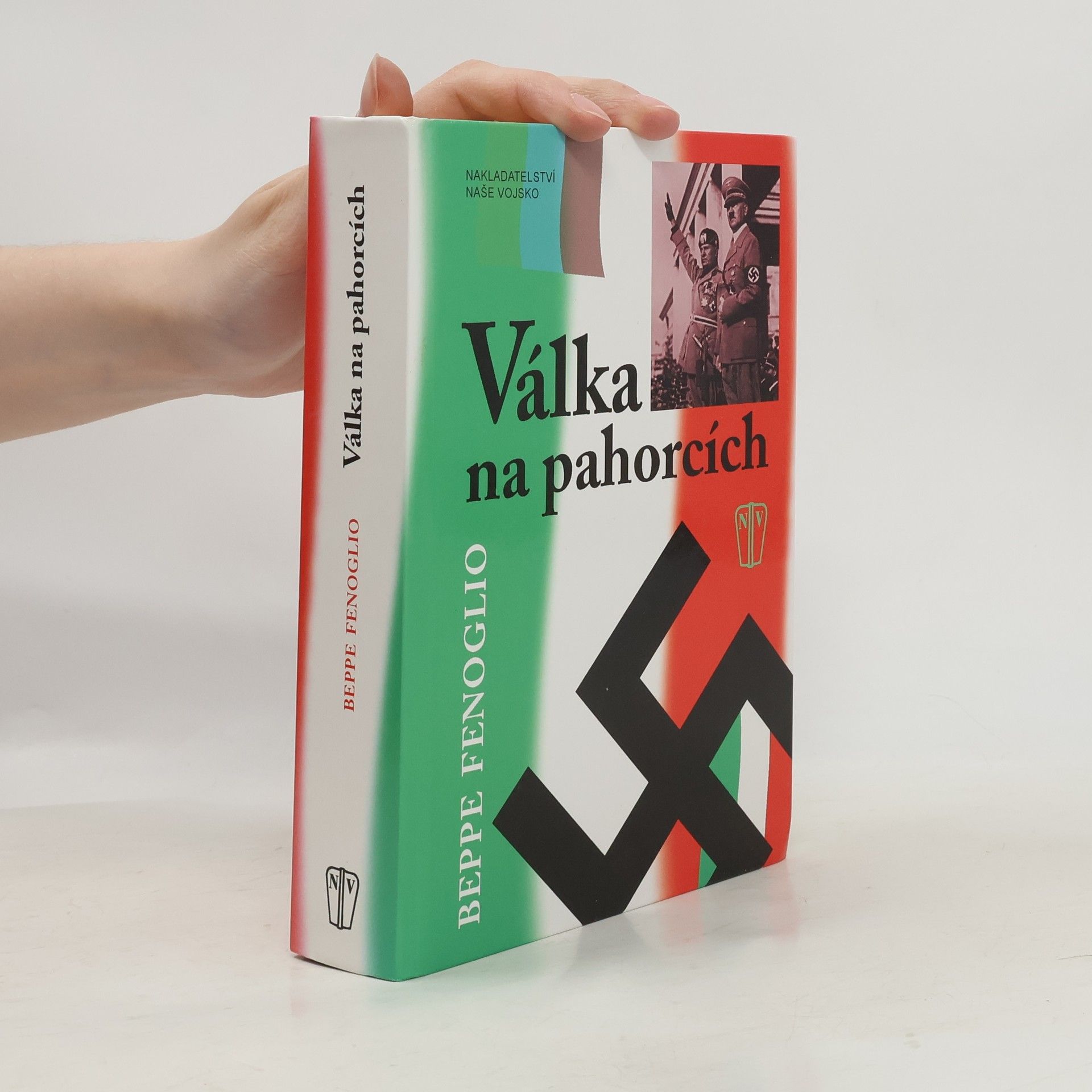 Beppe Fenoglio Válka na pahorcích