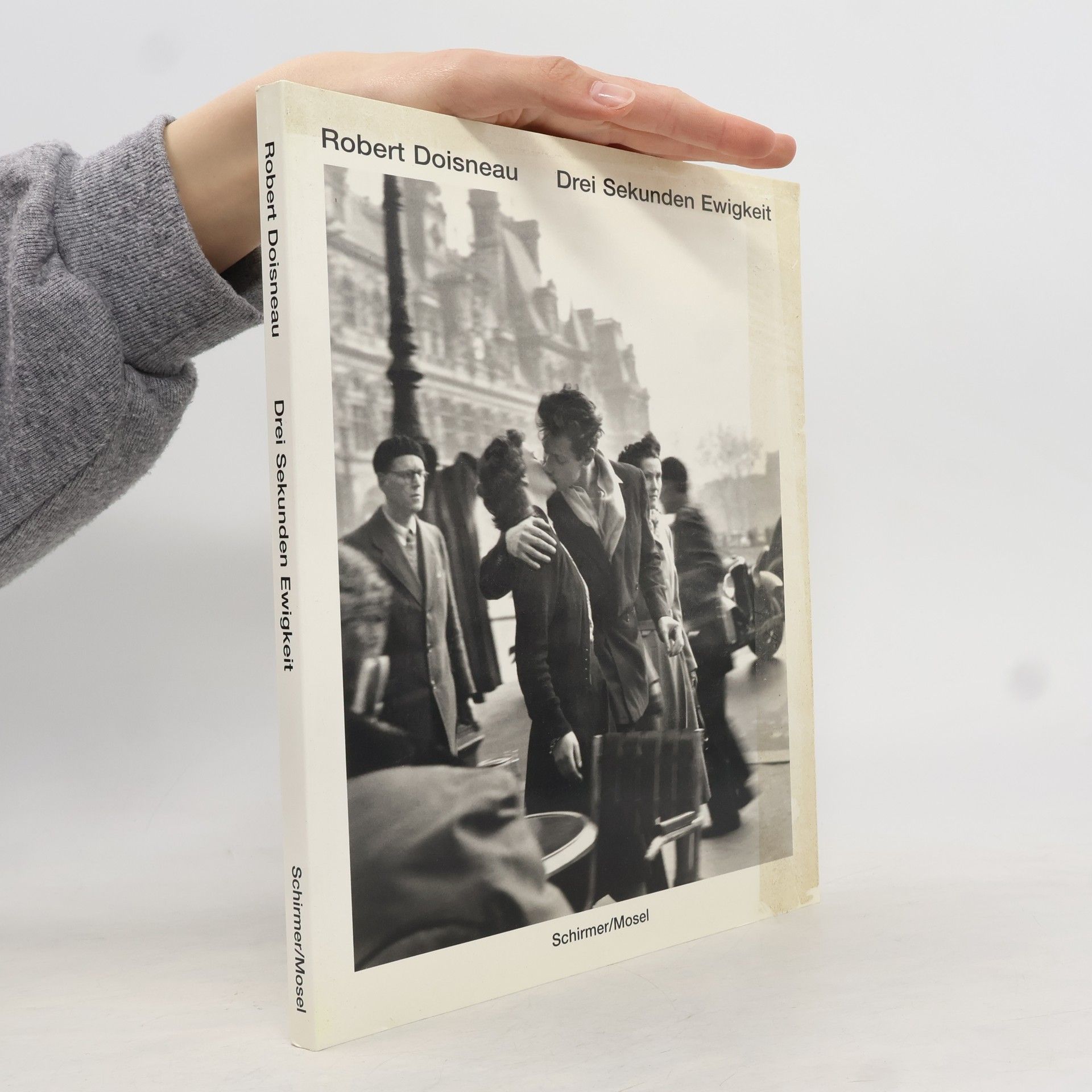 Robert Doisneau Drei Sekunden Ewigkeit