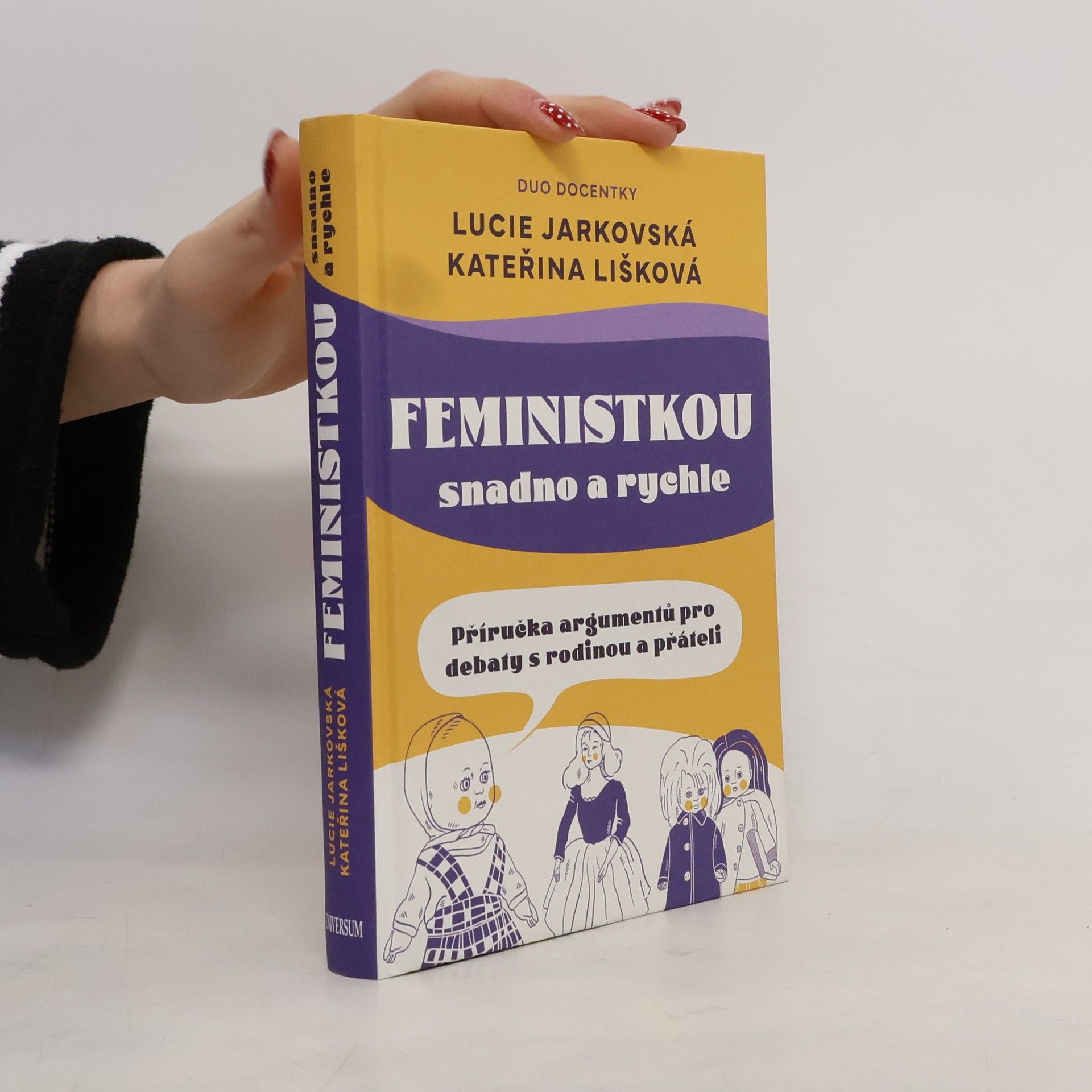 Lucie Jarkovská Feministkou snadno a rychle