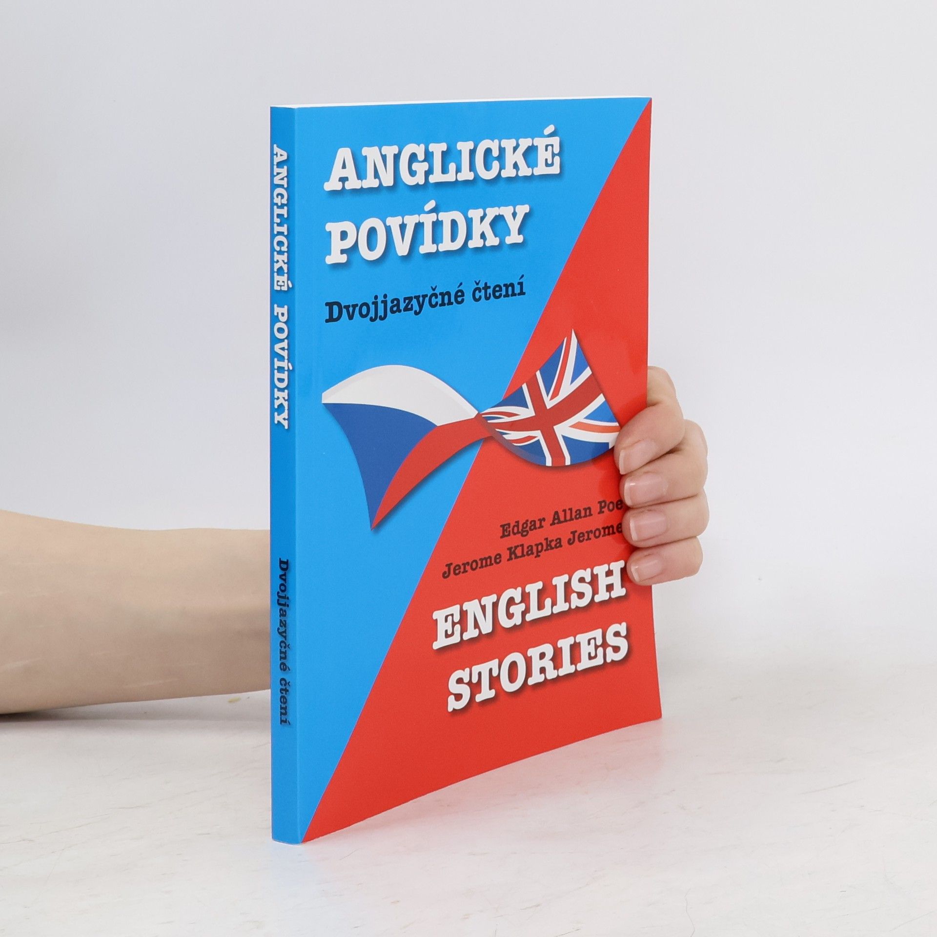 Edgar Allan Poe English Stories. Anglické povídky: Dvojjazyčné čtení