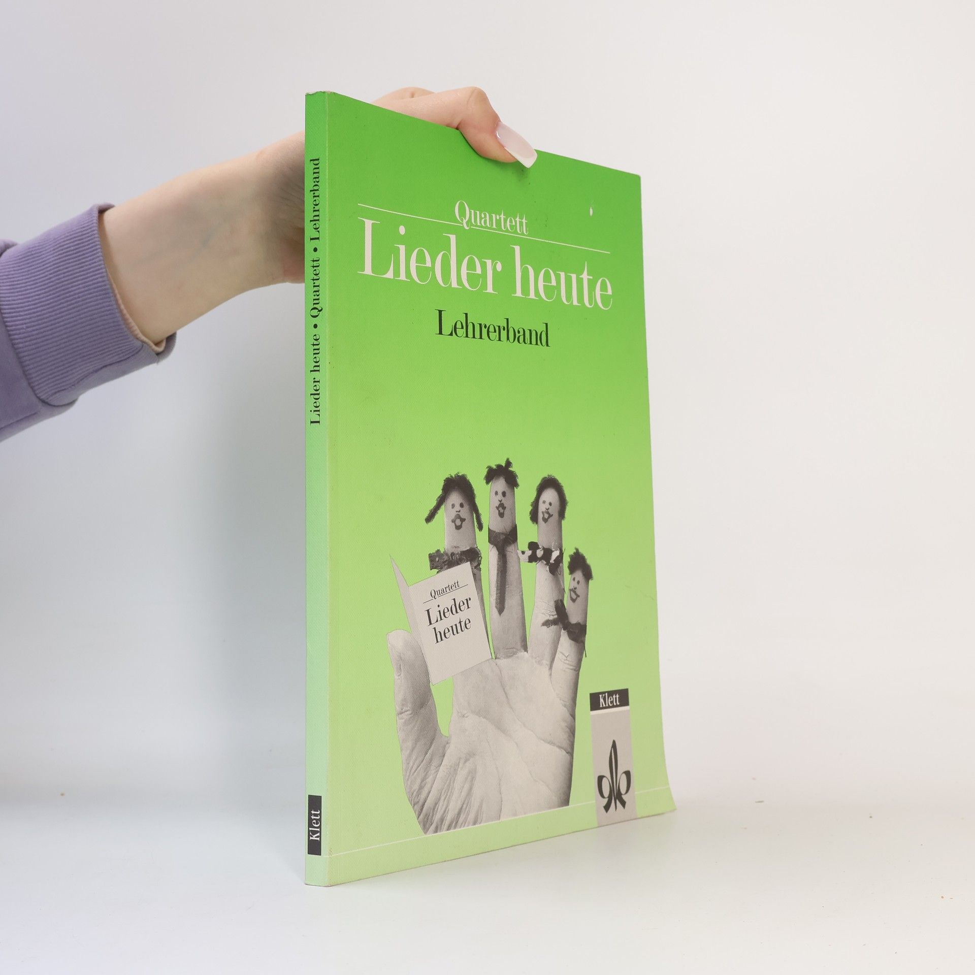 Katharina Kemming Quartett: Lieder heute, Lehrerband: Für die alten Bundesländer außer Bayern.