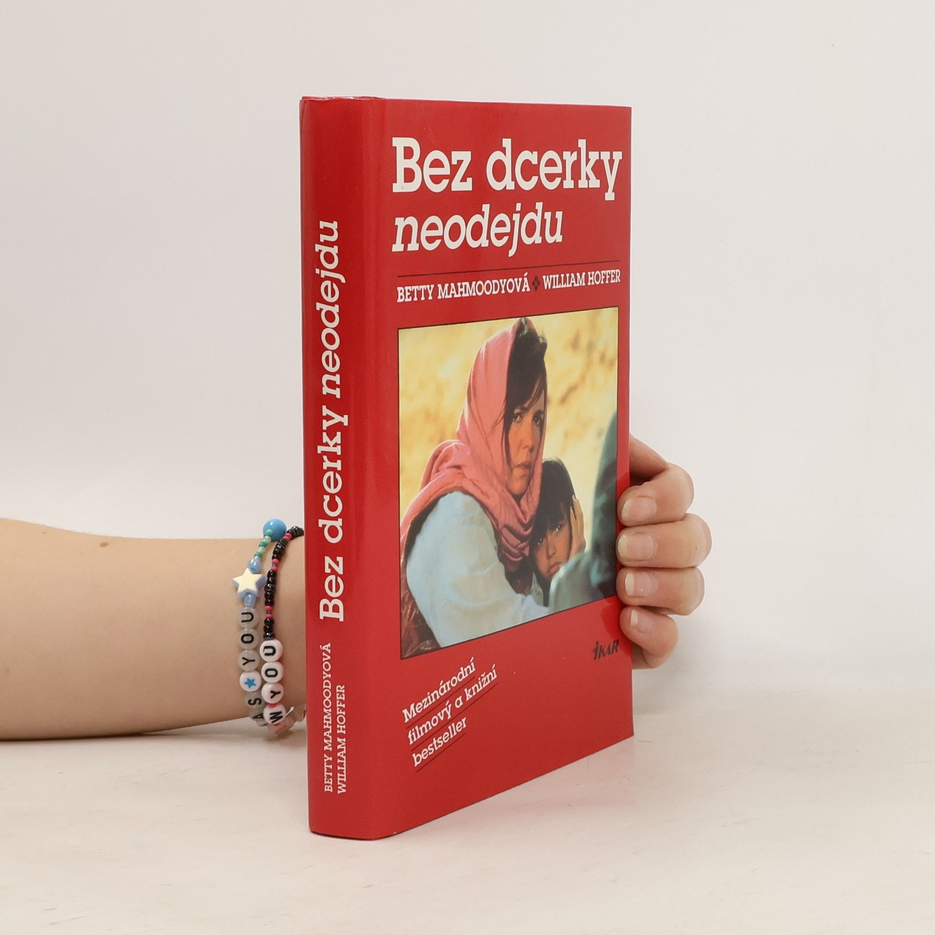 Betty Mahmoody Bez dcerky neodejdu