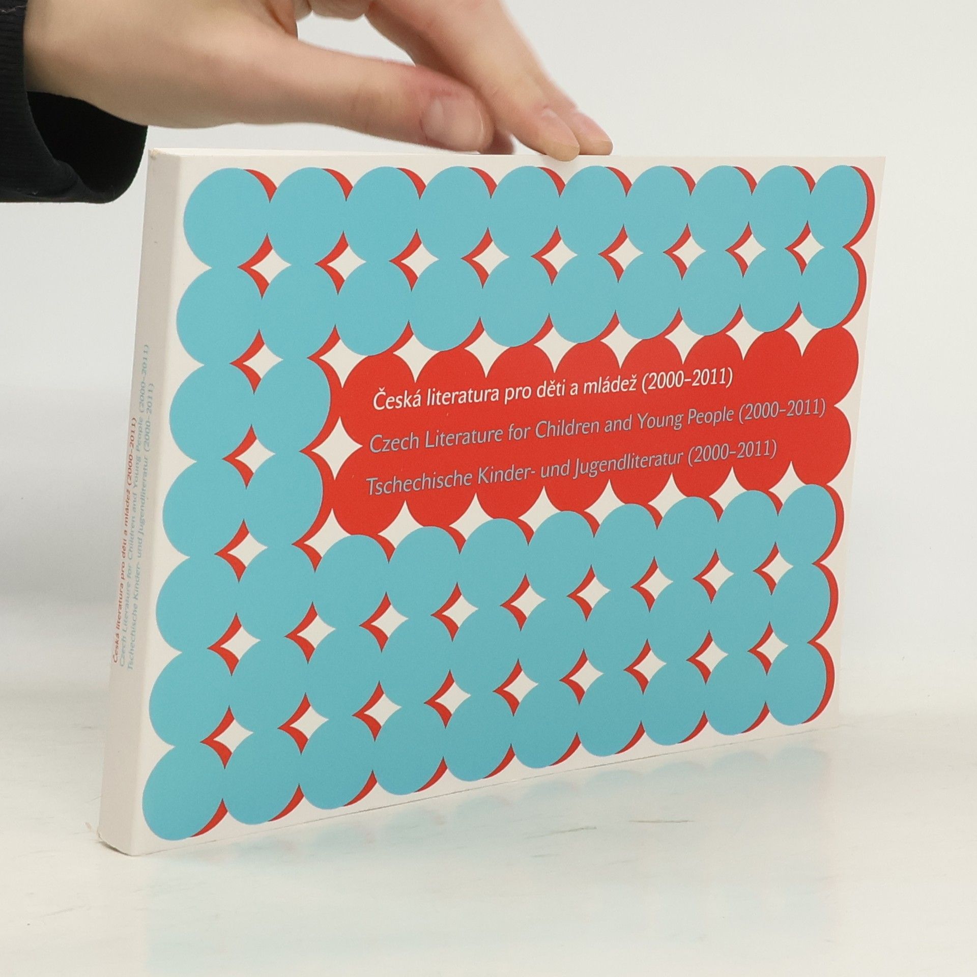 Radim Kopáč Česká literatura pro děti a mládež (2000-2011) = Czech literature for children and young people (2000-2011) = Tschechische Kinder- und Jugendliteratur (2000-2011)