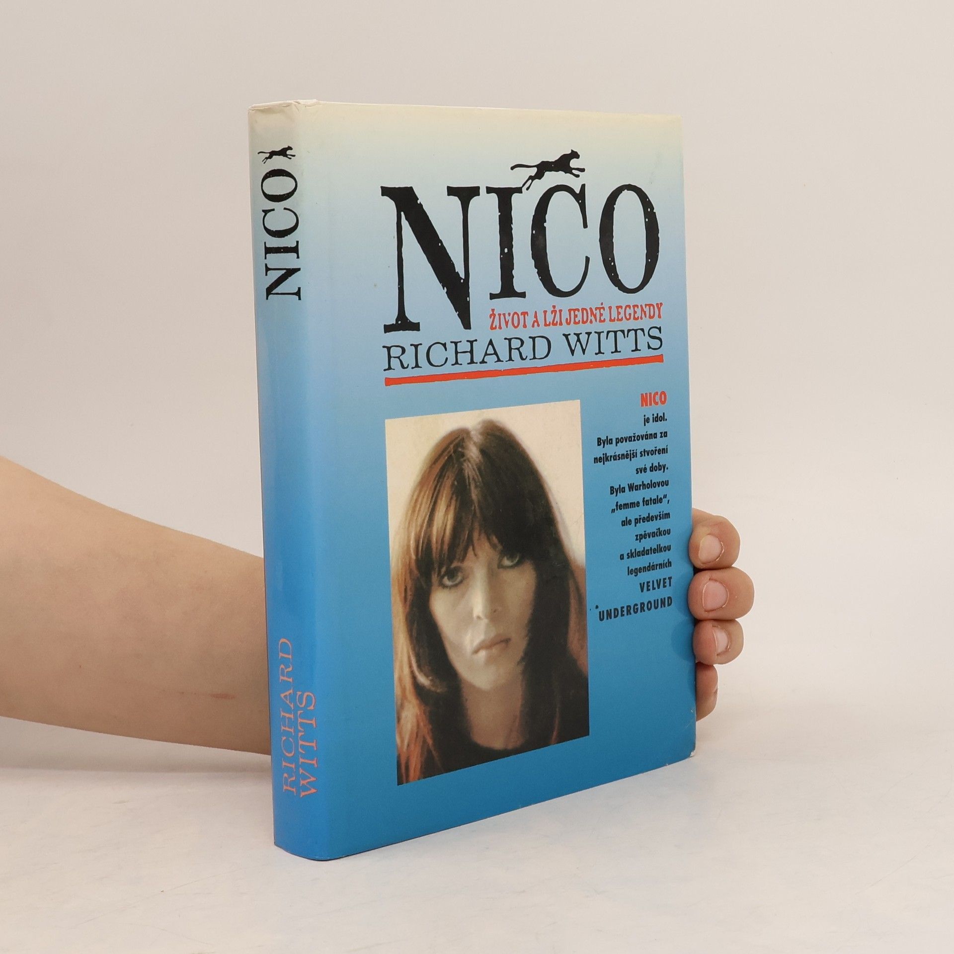Richard Witts Nico : život a lži jedné legendy