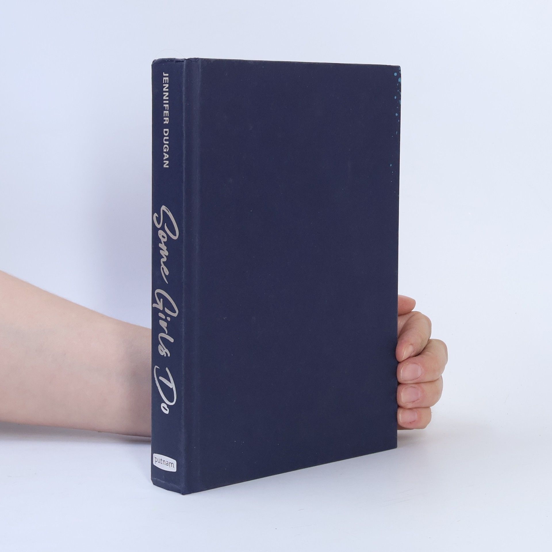 Jennifer Dugan Some Girls Do